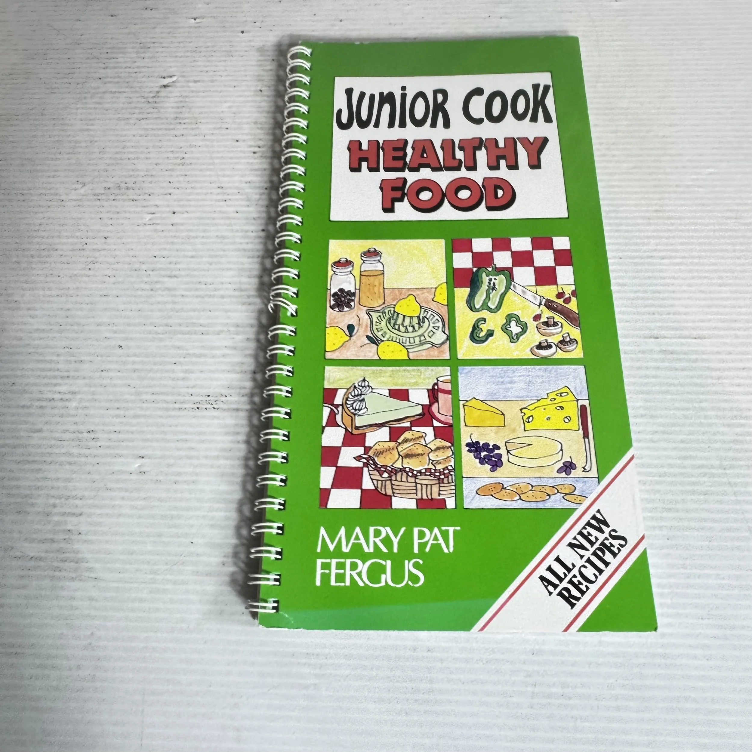 Junior Cook : Healthy Food - Mary Pat Fergus (Vintage 1986)
