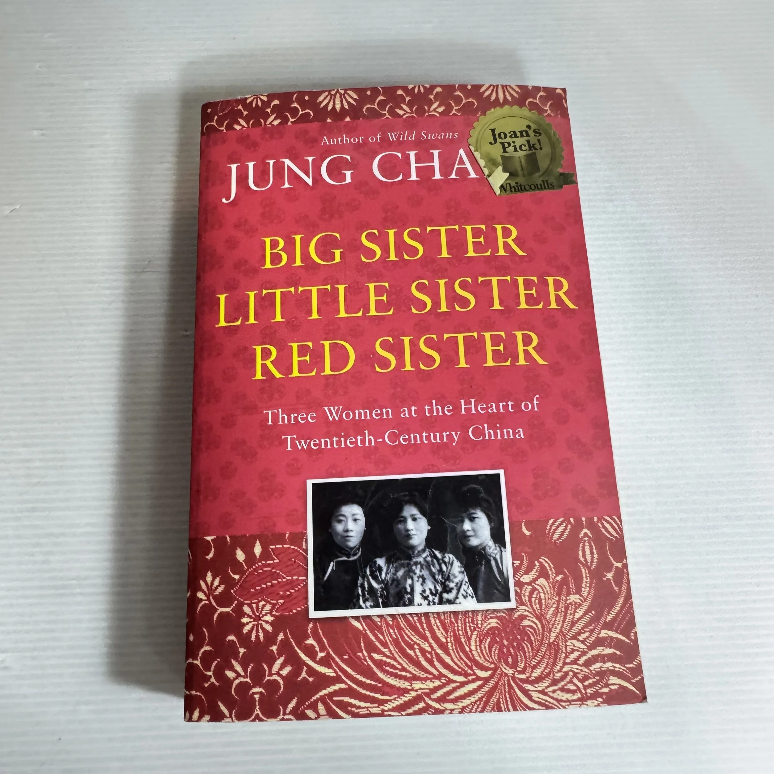 Big Sister, Little Sister, Red Sister - Jung Chang