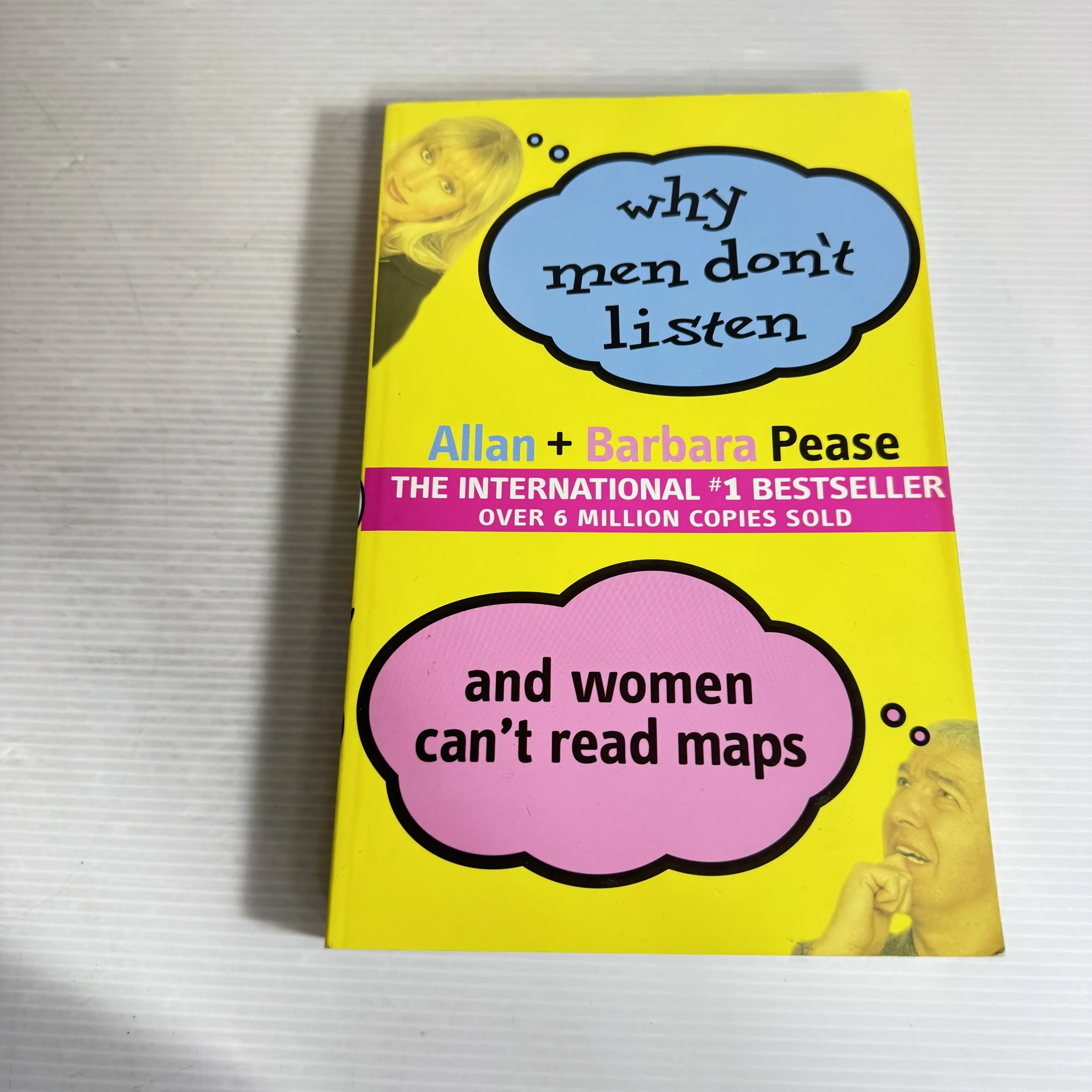 Why Men Don't Listen And Women Can't Read Maps -Allen & Barbara Pease