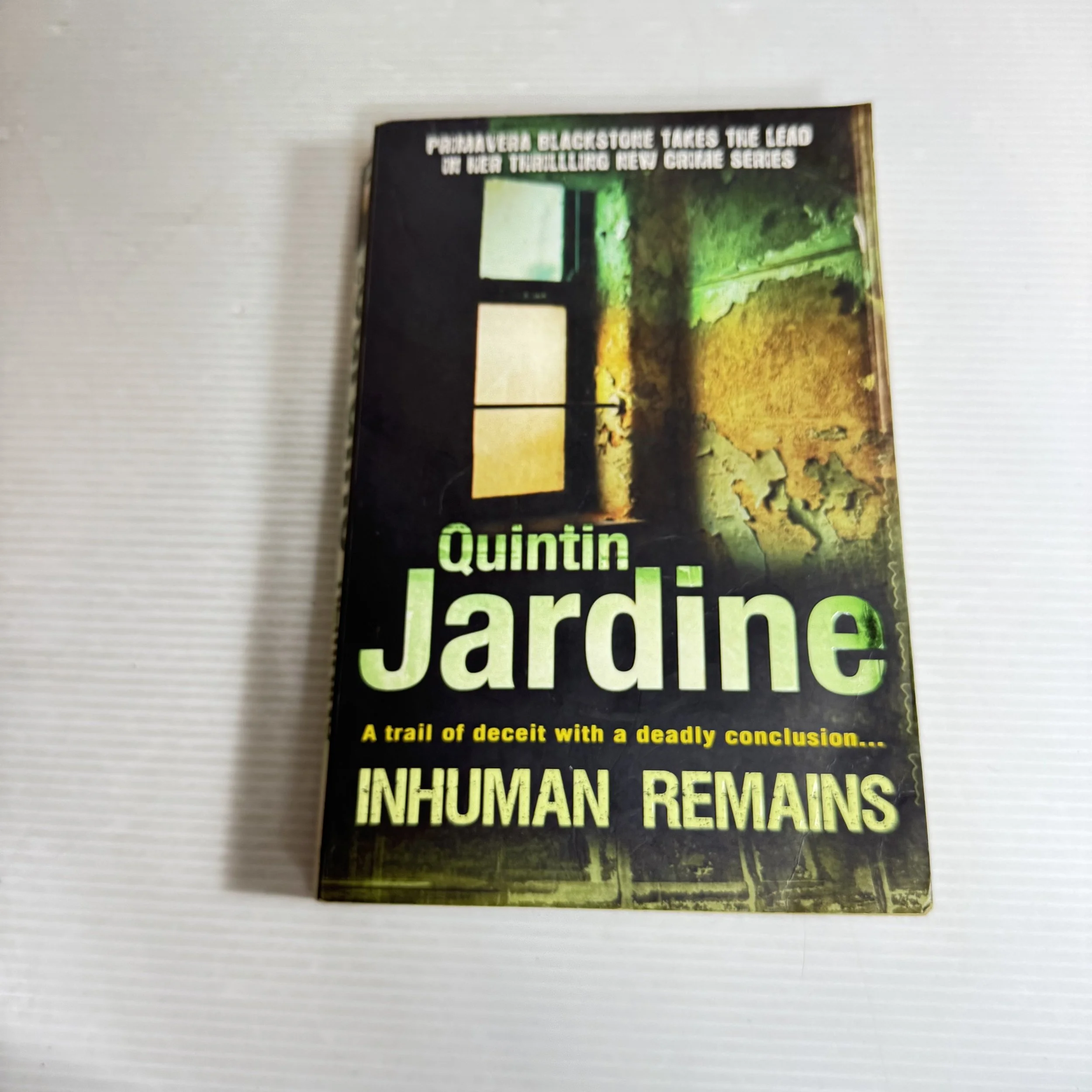 Inhuman Remains - Quintin Jardine