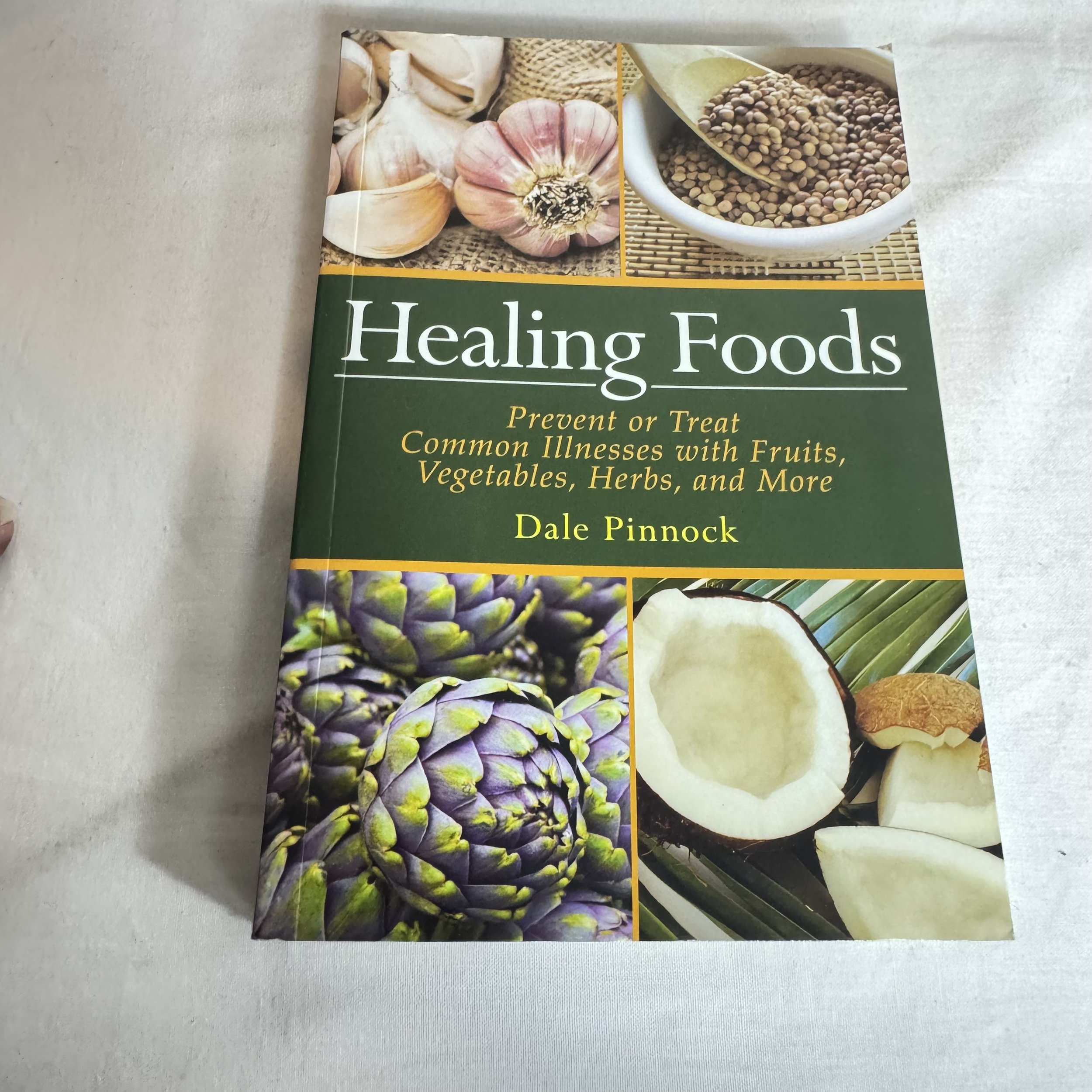 Healing Foods - Dale Pinnock