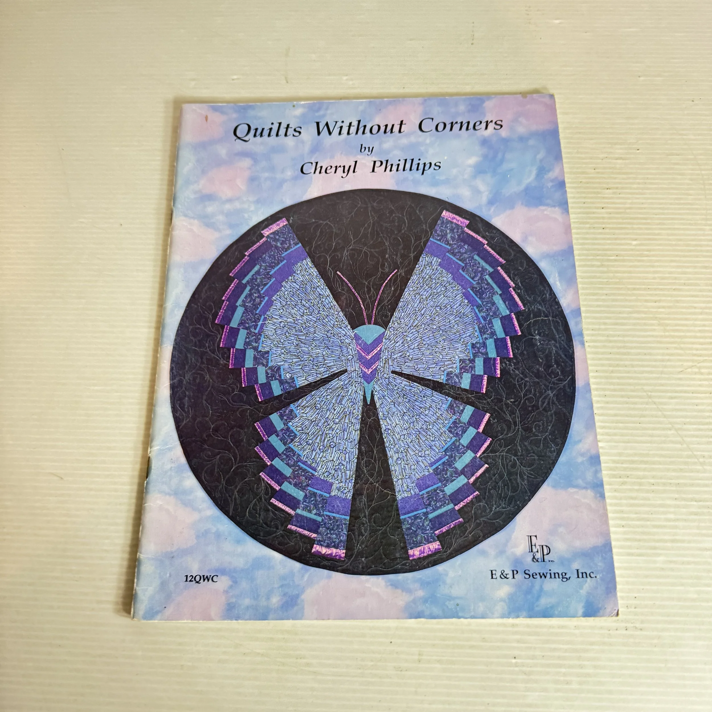 Quilts Without Corners - Cheryl Phillips