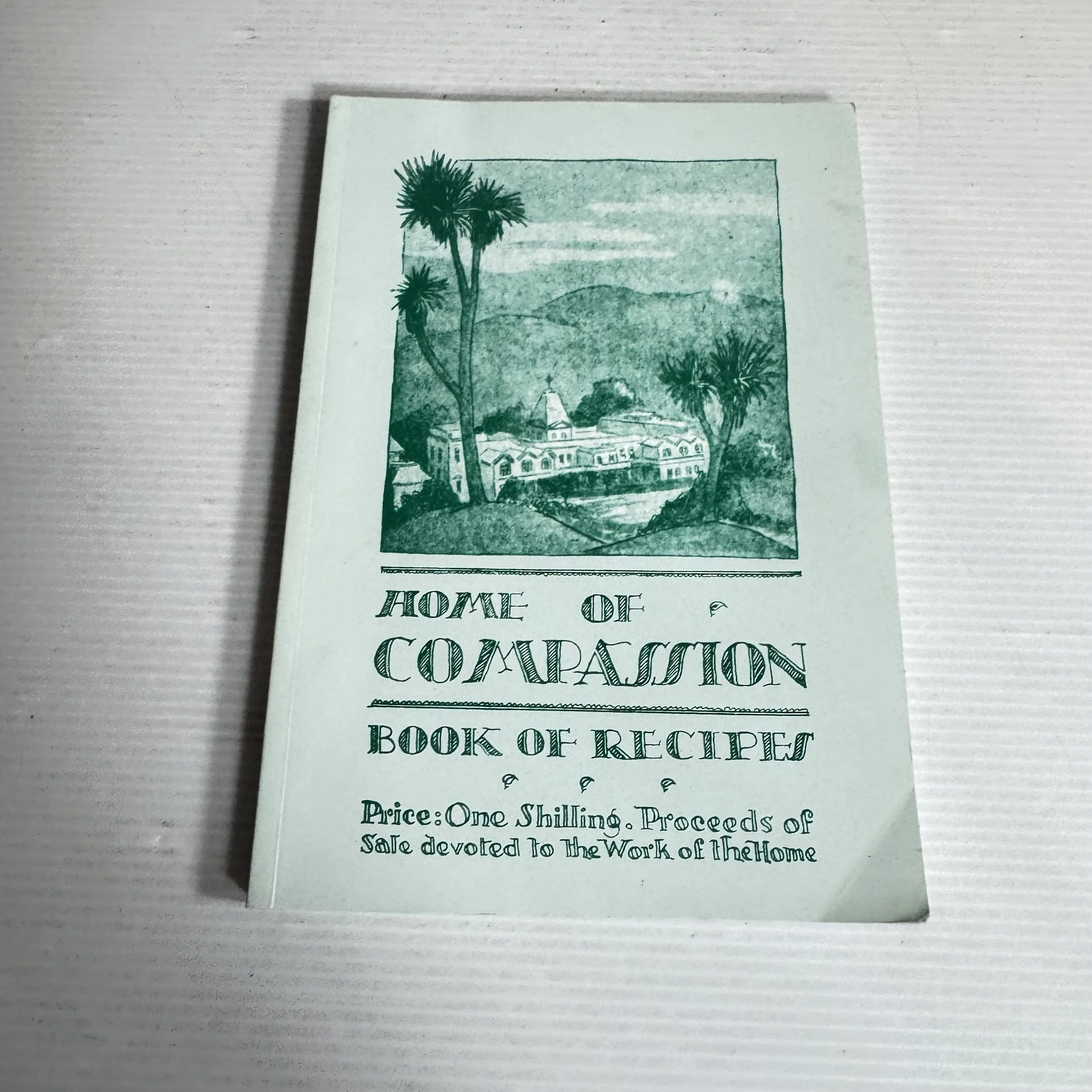 Home Of Compassion - Book Of Recipes