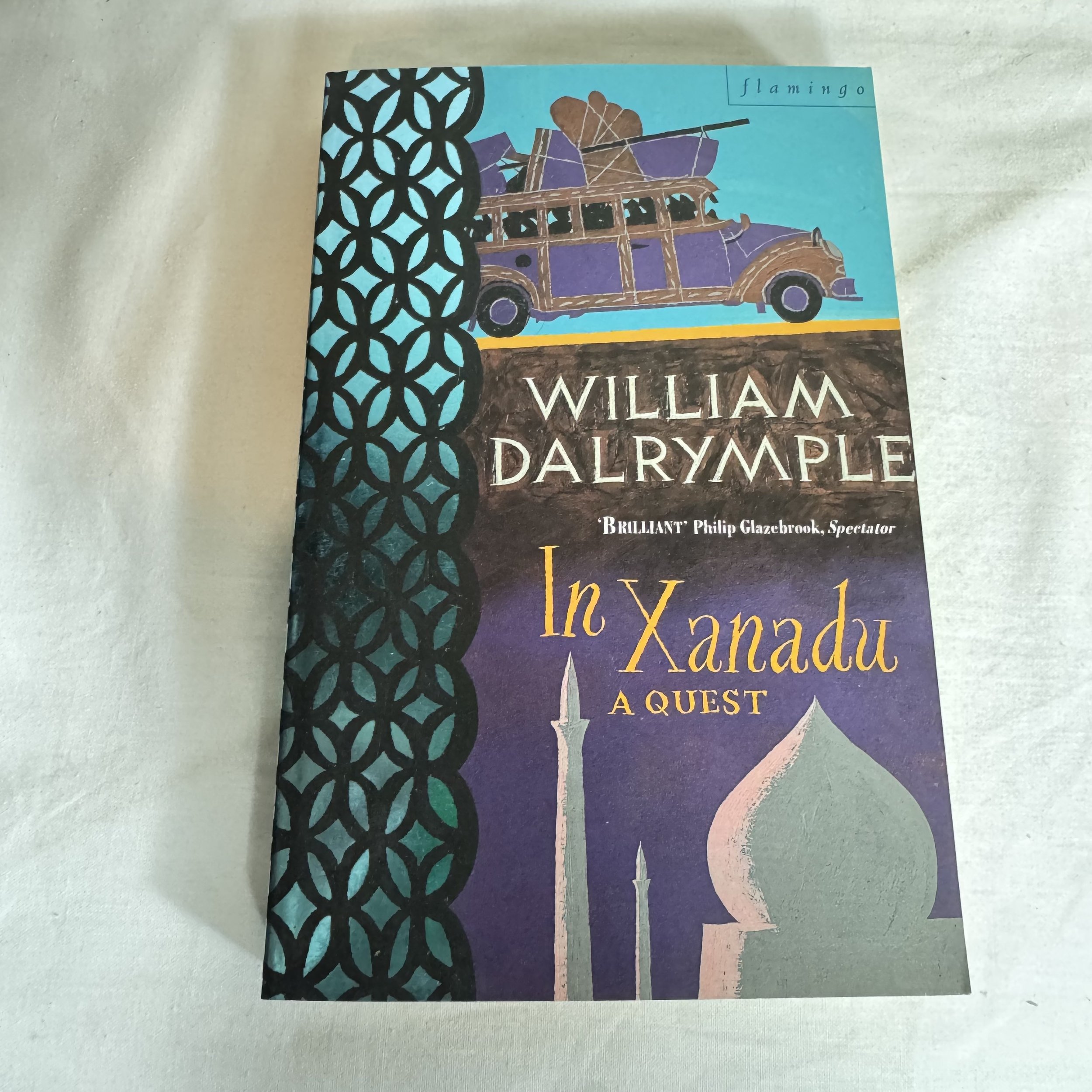 In Xanadu - William Dalrymple