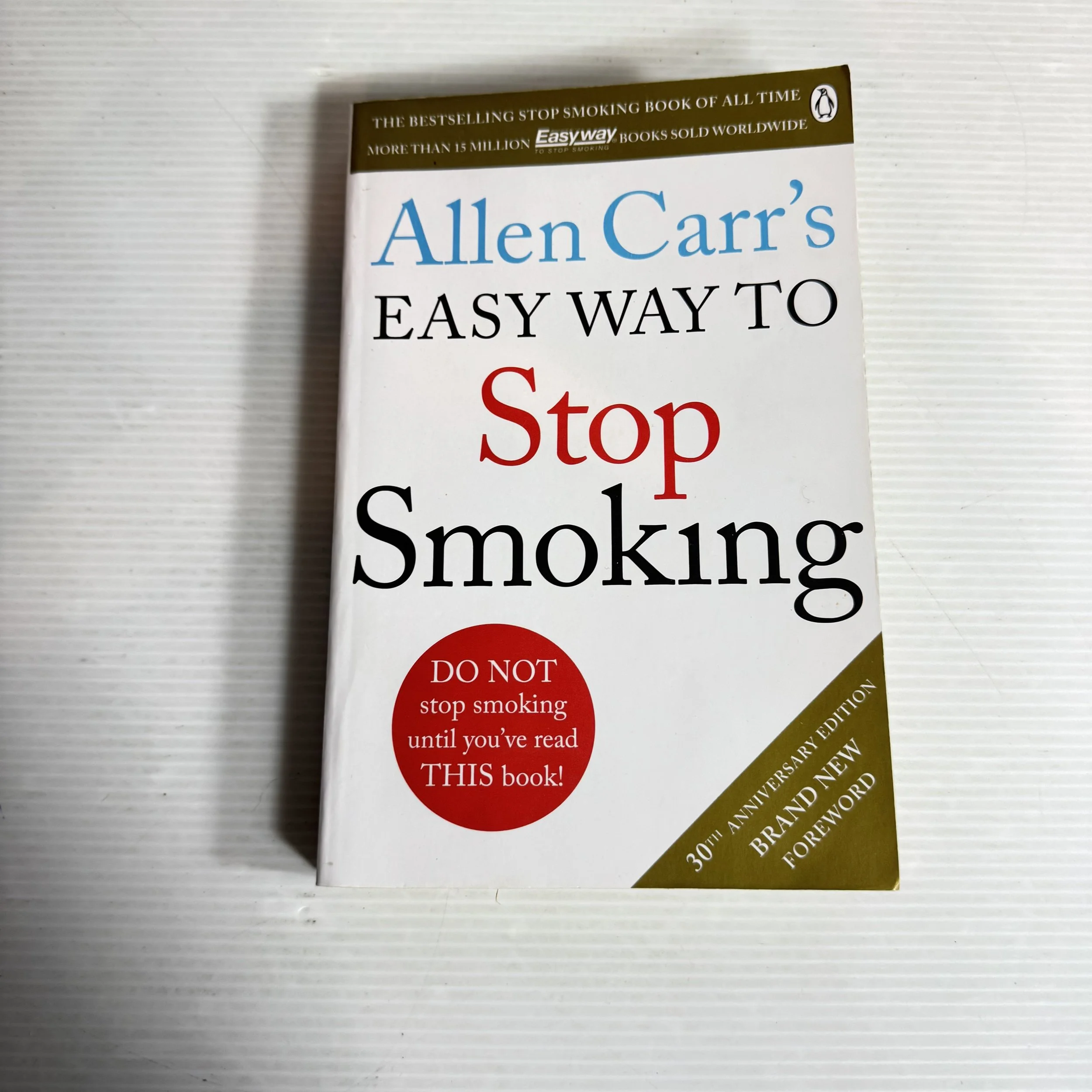 Allen Carr's Easy Way To Stop Smoking