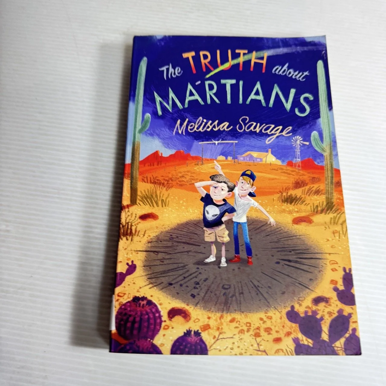 The Truth About Martians - Melissa Savage