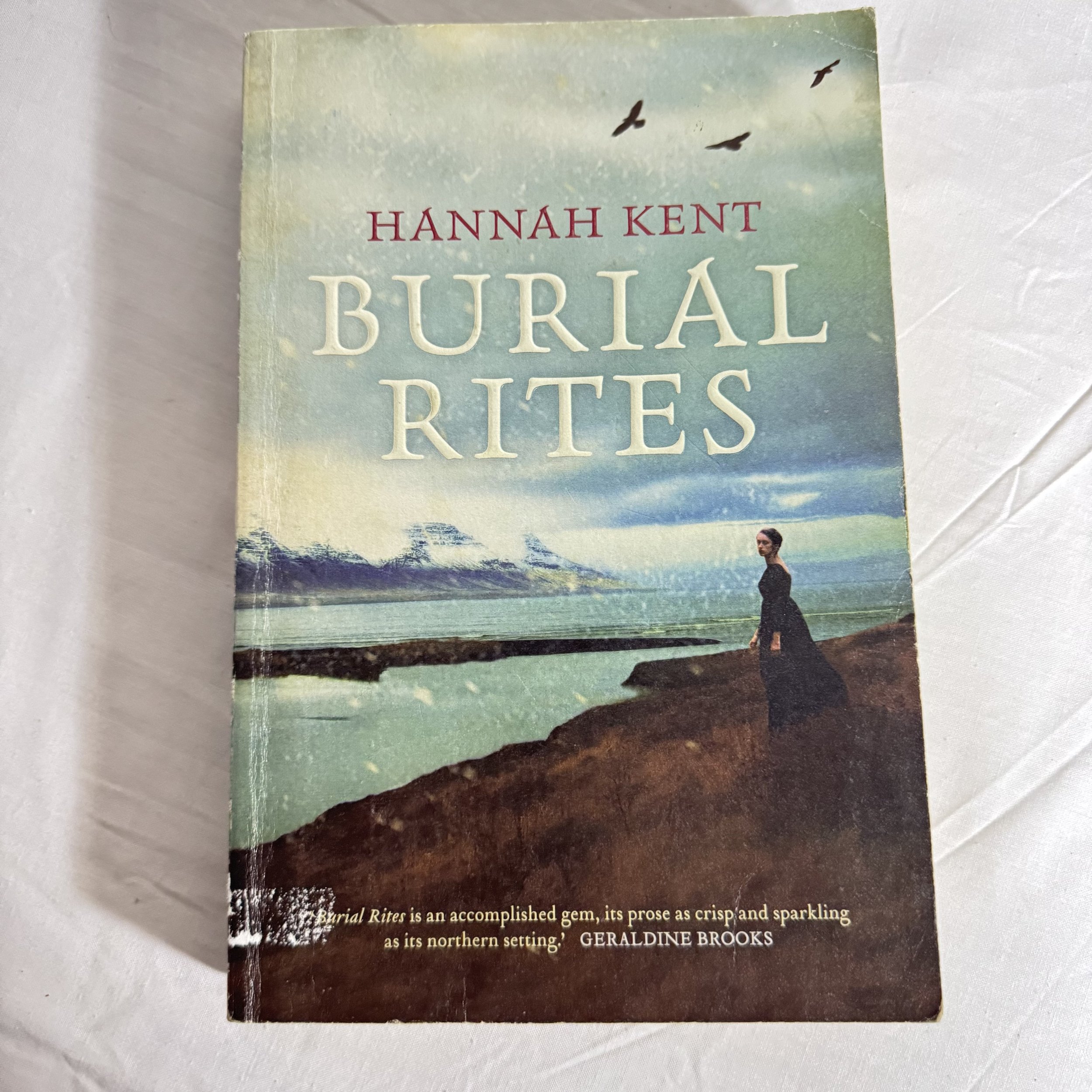 Burial Rites - Hannah Kent