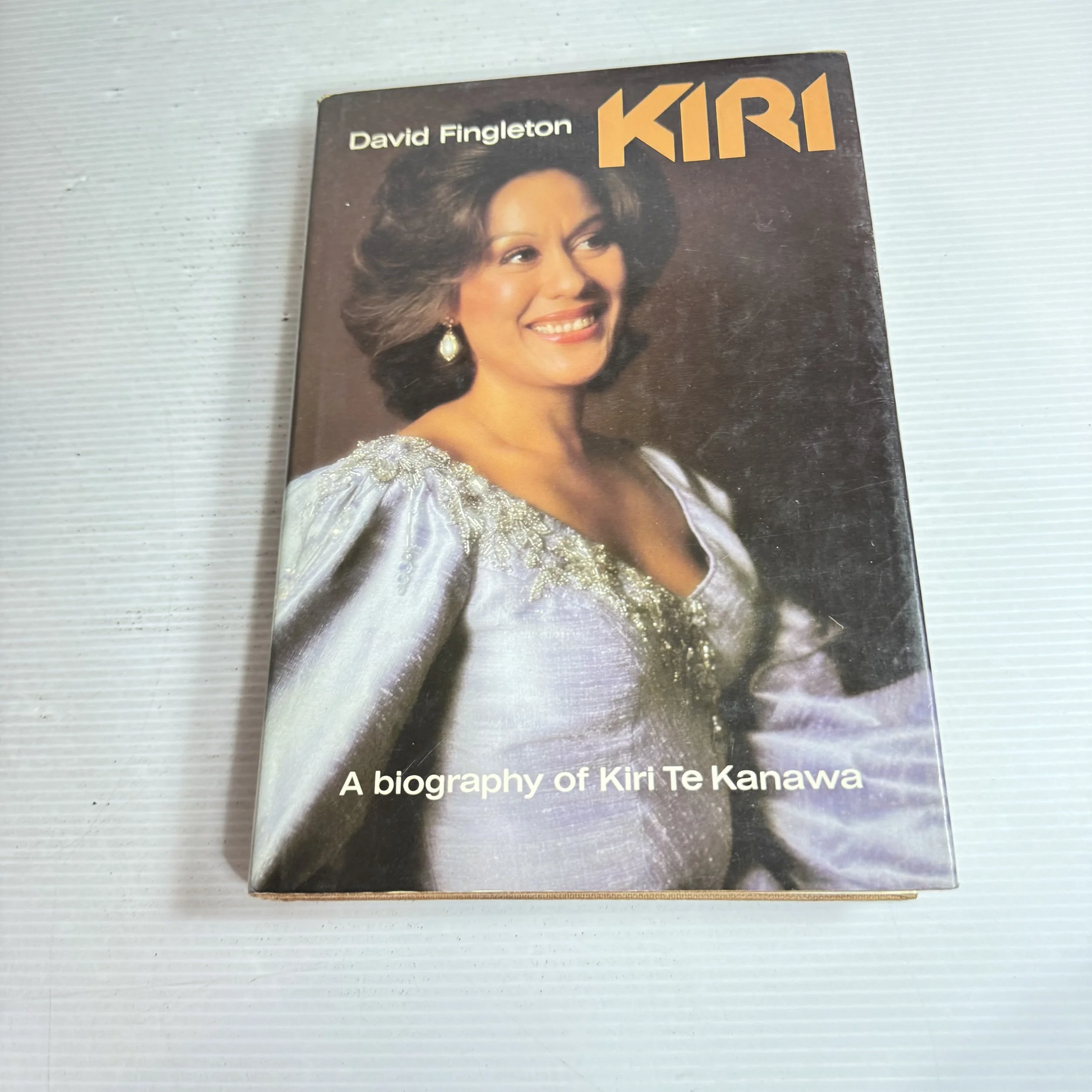 Kiri : A Biography of Kiri Te Kanawa - David Fingleton