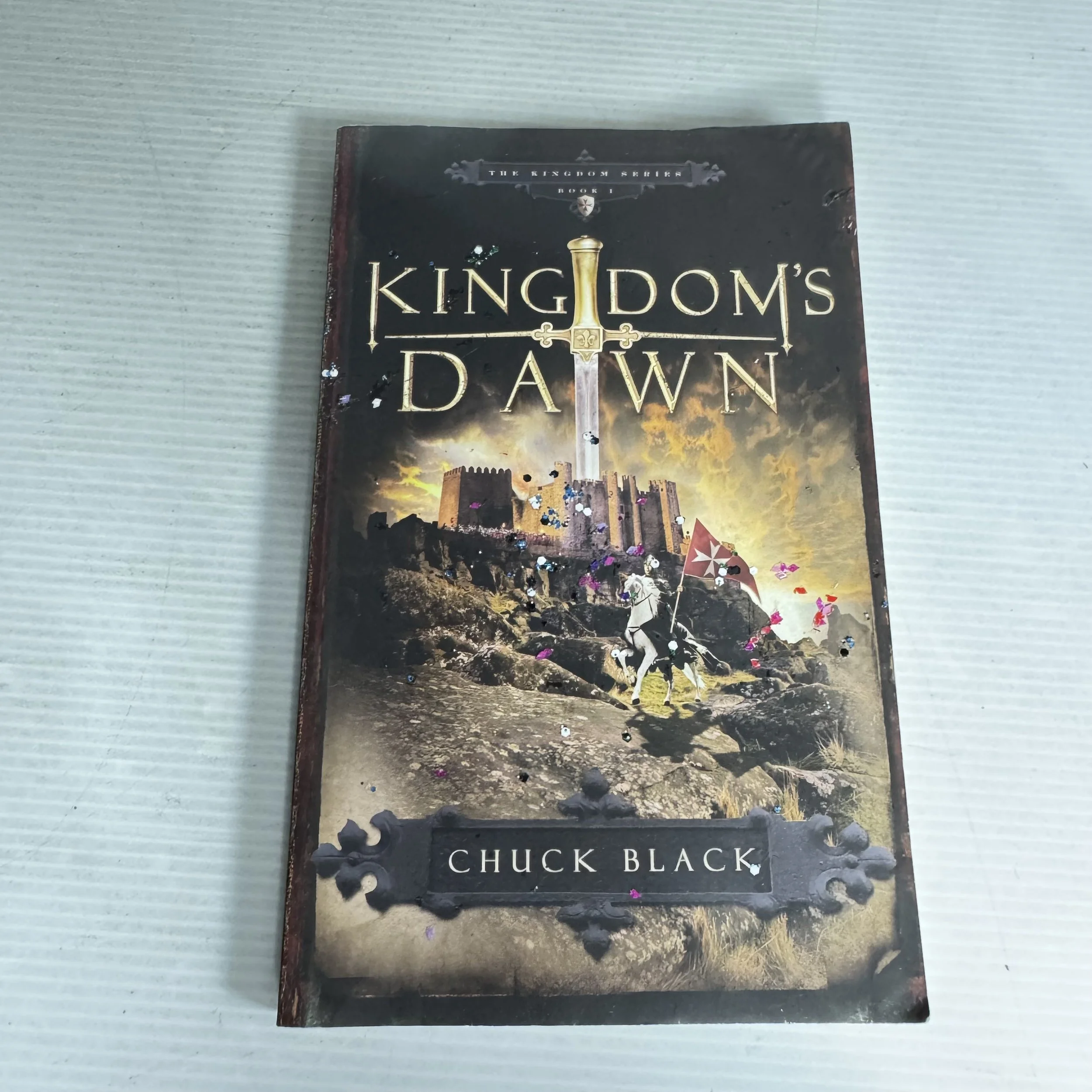 Kingdoms Dawn : The Kingdom Series Book I - Chuck Black