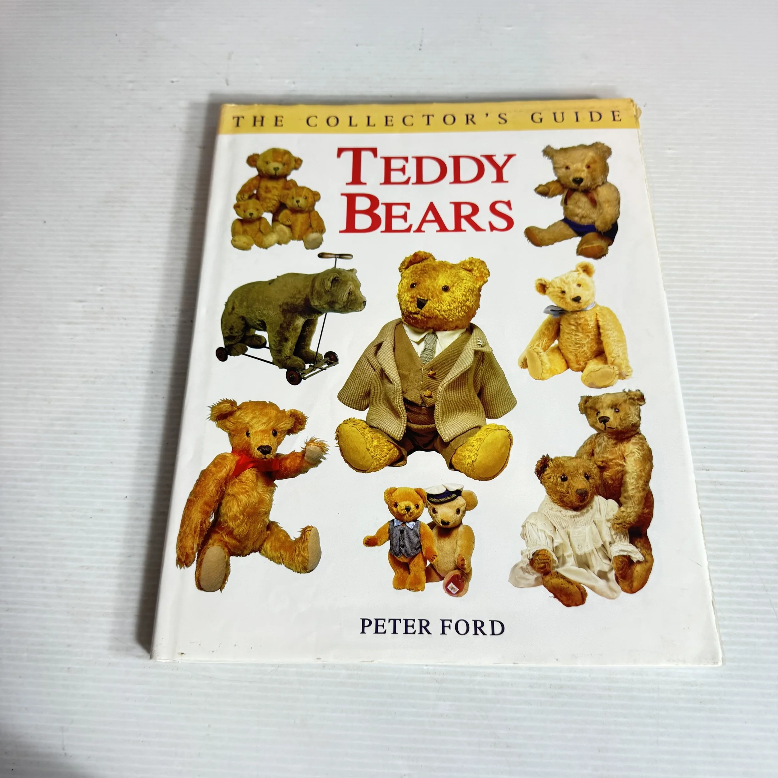 The Collector's Guide : Teddy Bears - Peter Ford (Vintage 1995)