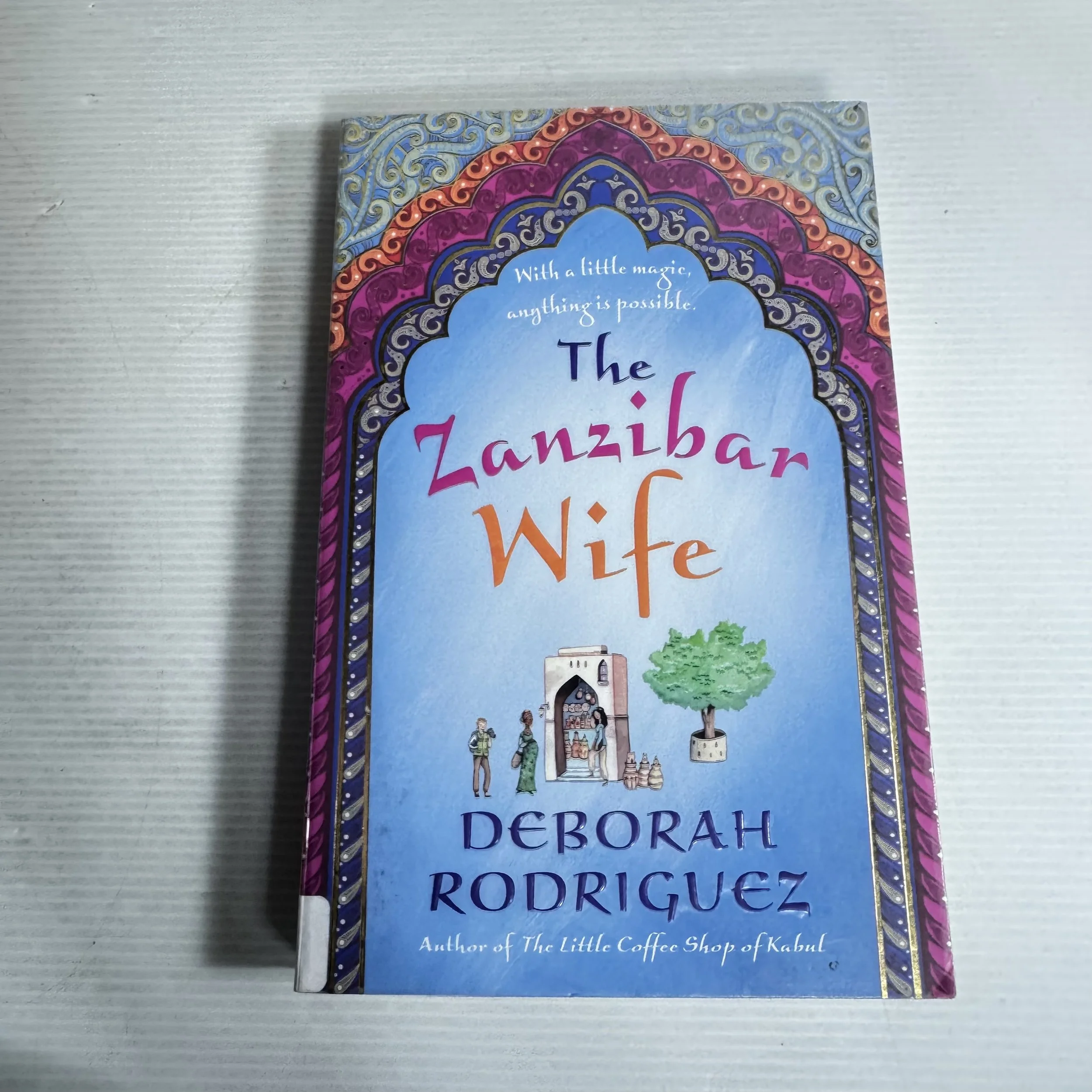 The Zanzibar Wife - Deborah Rodriguez