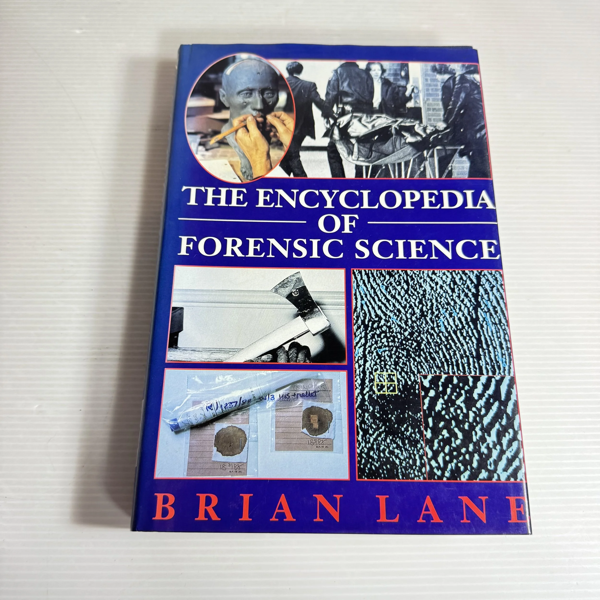 The Encyclopedia Of Forensic Science - Brian Lane (1992)