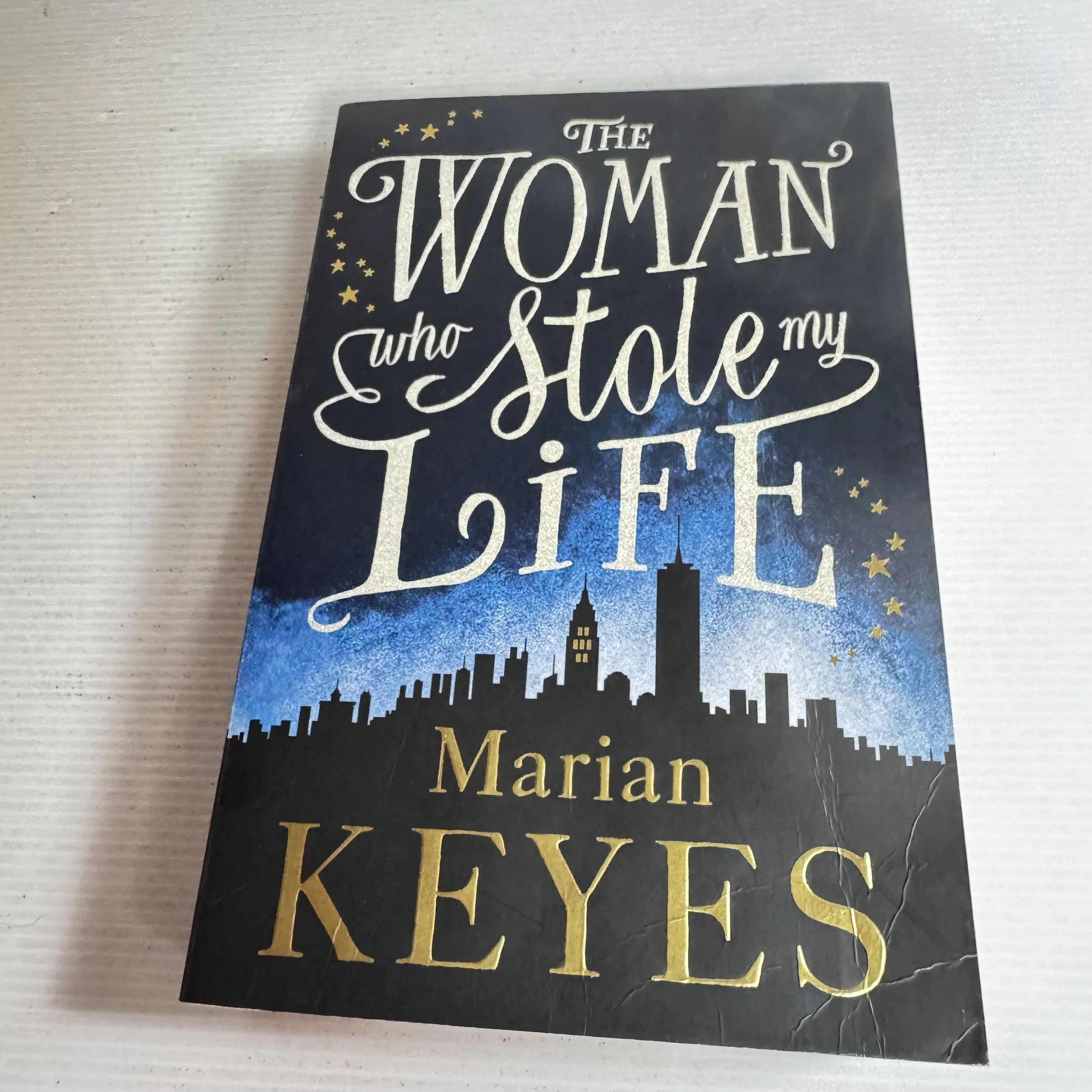 The Woman Who Stole My Life - Marian Keyes