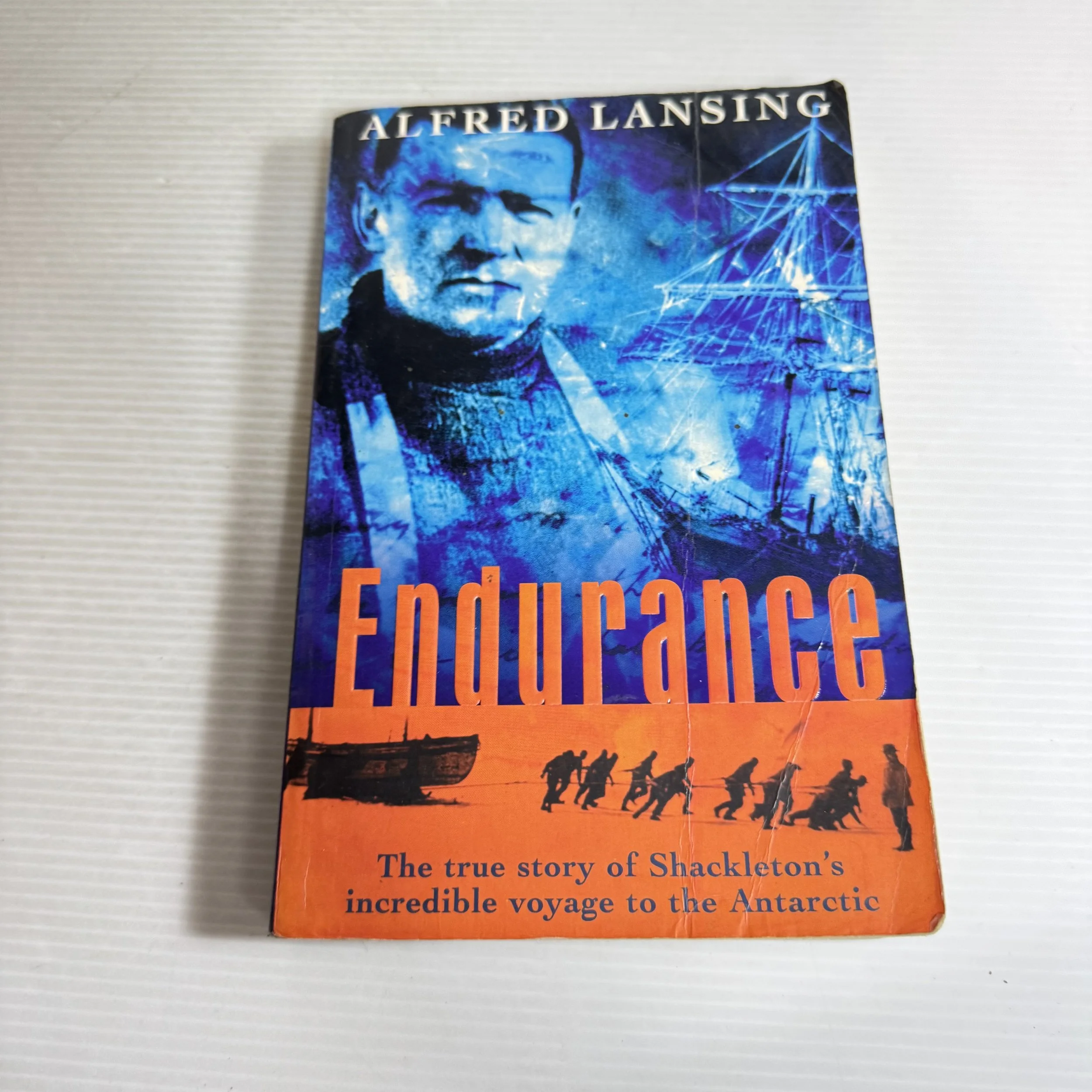 Endurance : The True story of Shackleton's Incredible Voyage to the Antarctic - Alfred Lansing
