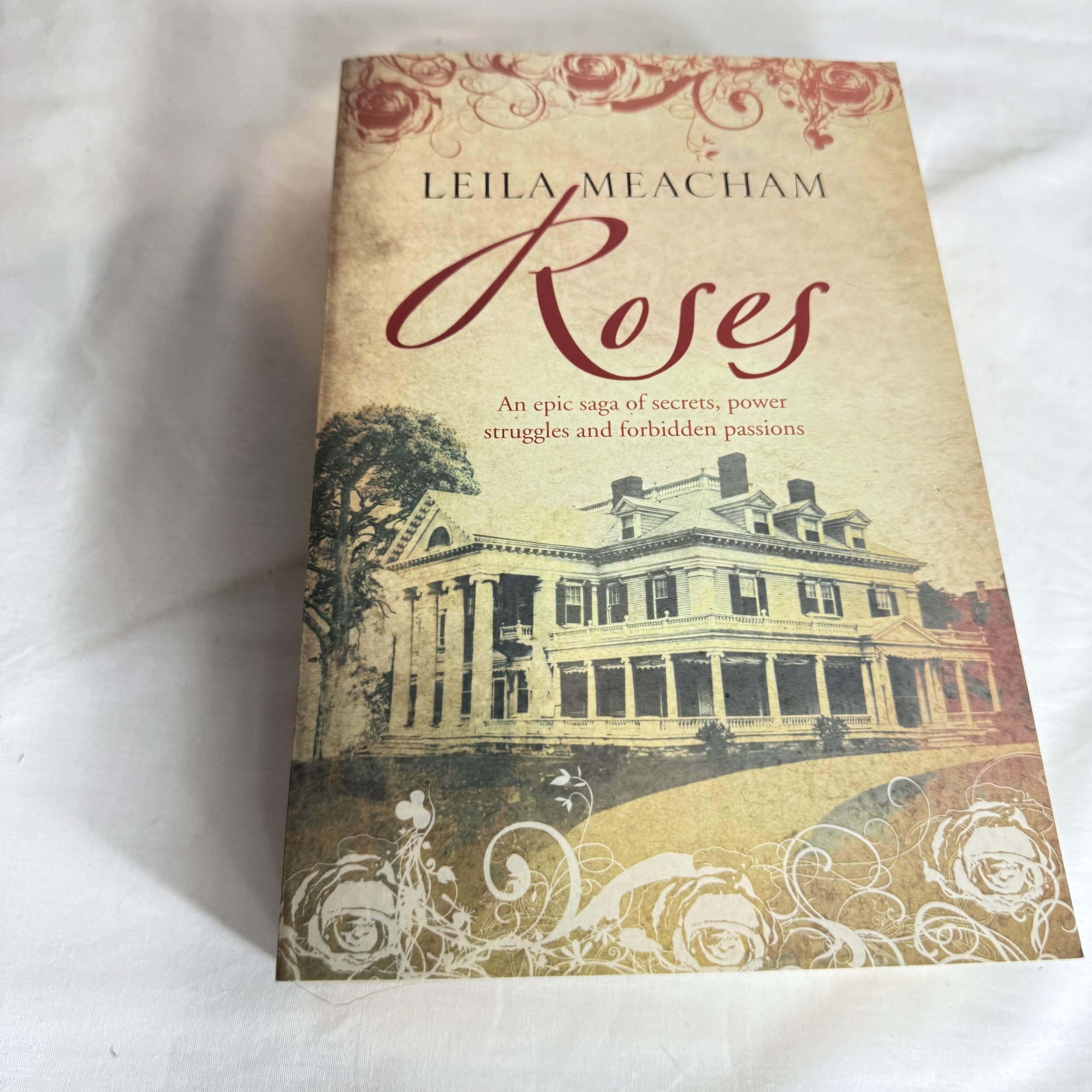 Roses - Leila Meacham