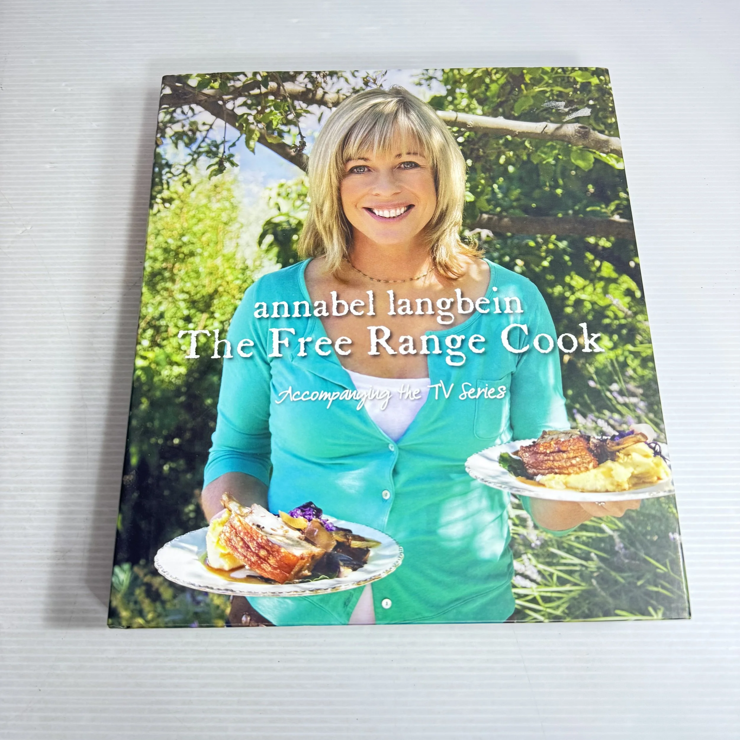 The Free Range Cook - Annabel Langbein