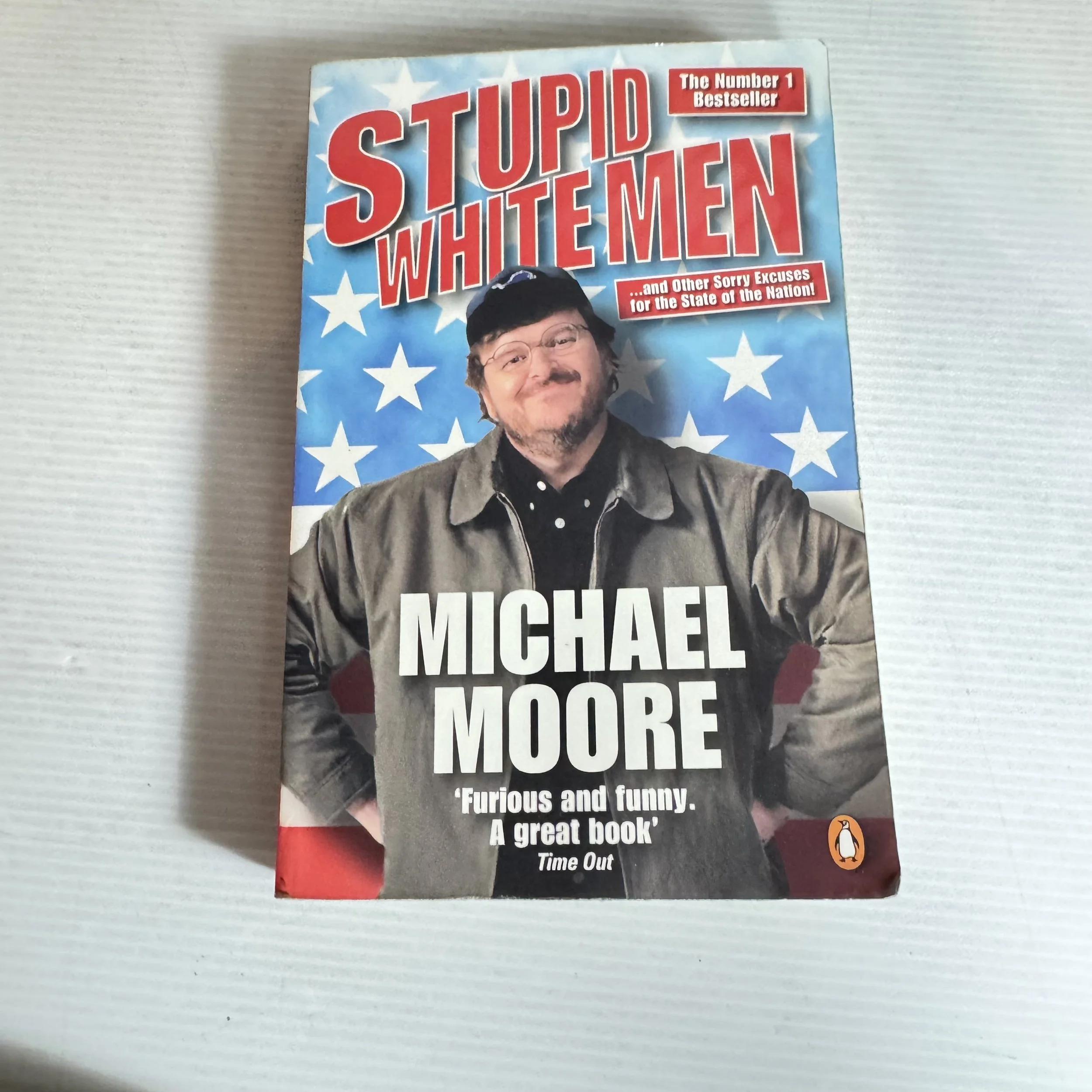 Stupid White Men - Michael Moore