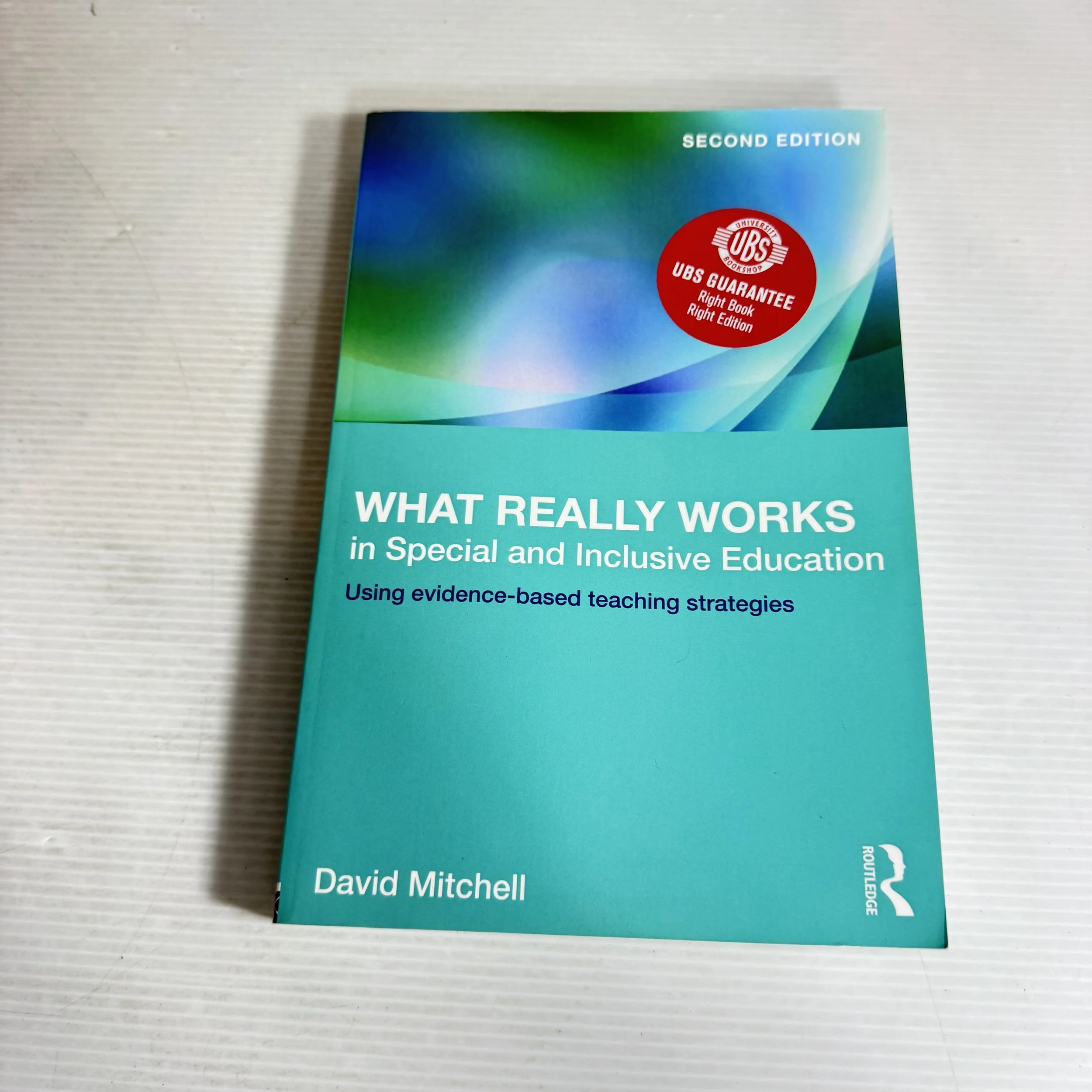 What Really Works in Special and Inclusive Education : Using Evidence-Based Teaching Strategies (2nd Ed.) - David Mitchell