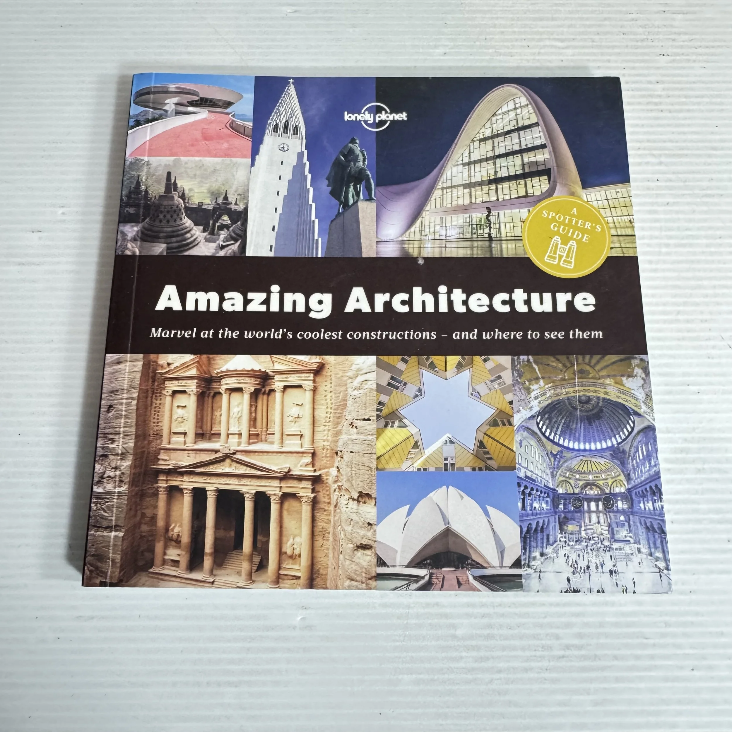 Lonely Planet Amazing Architecture