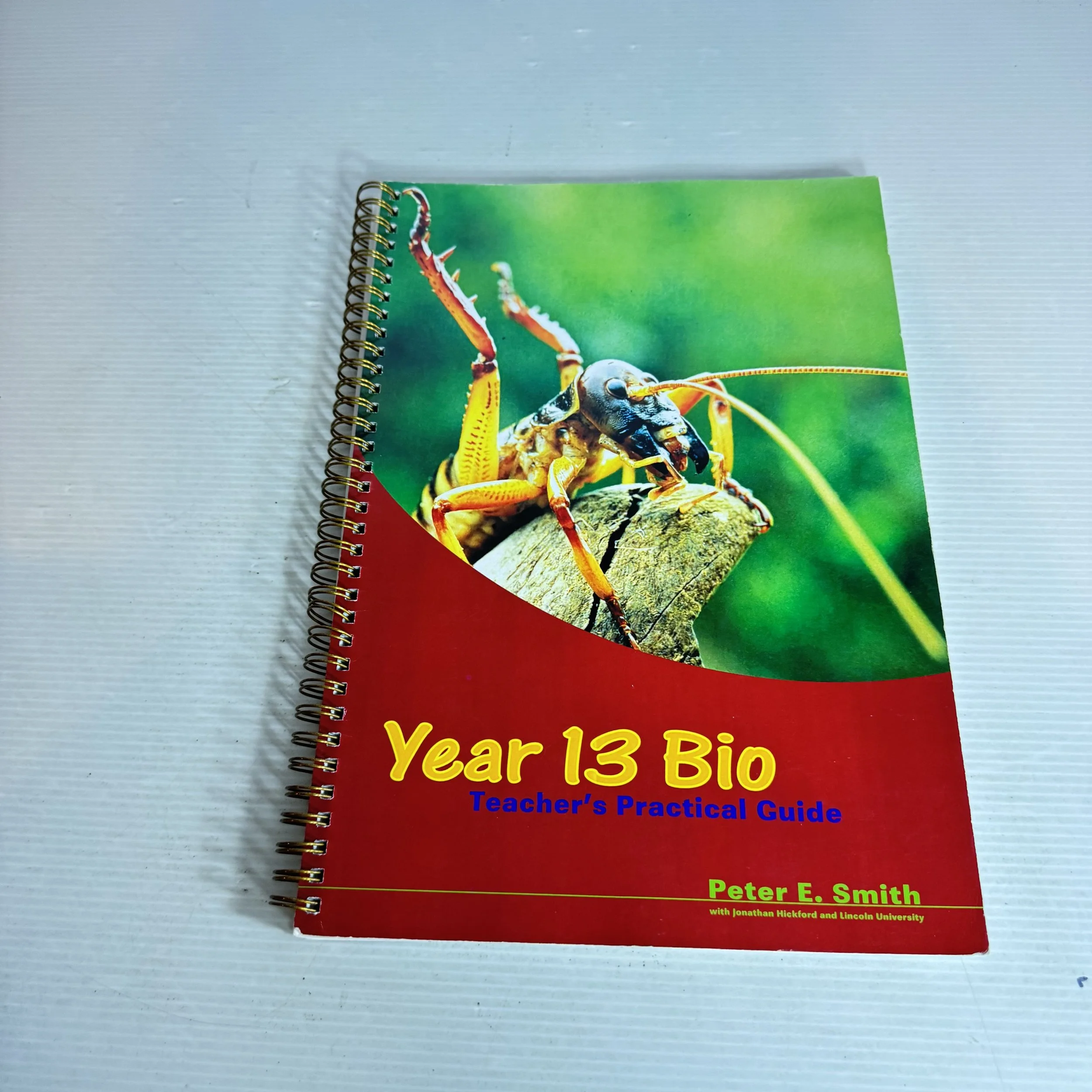 Year 13 Bio : Teacher's Practical Guide - Peter E. Smith