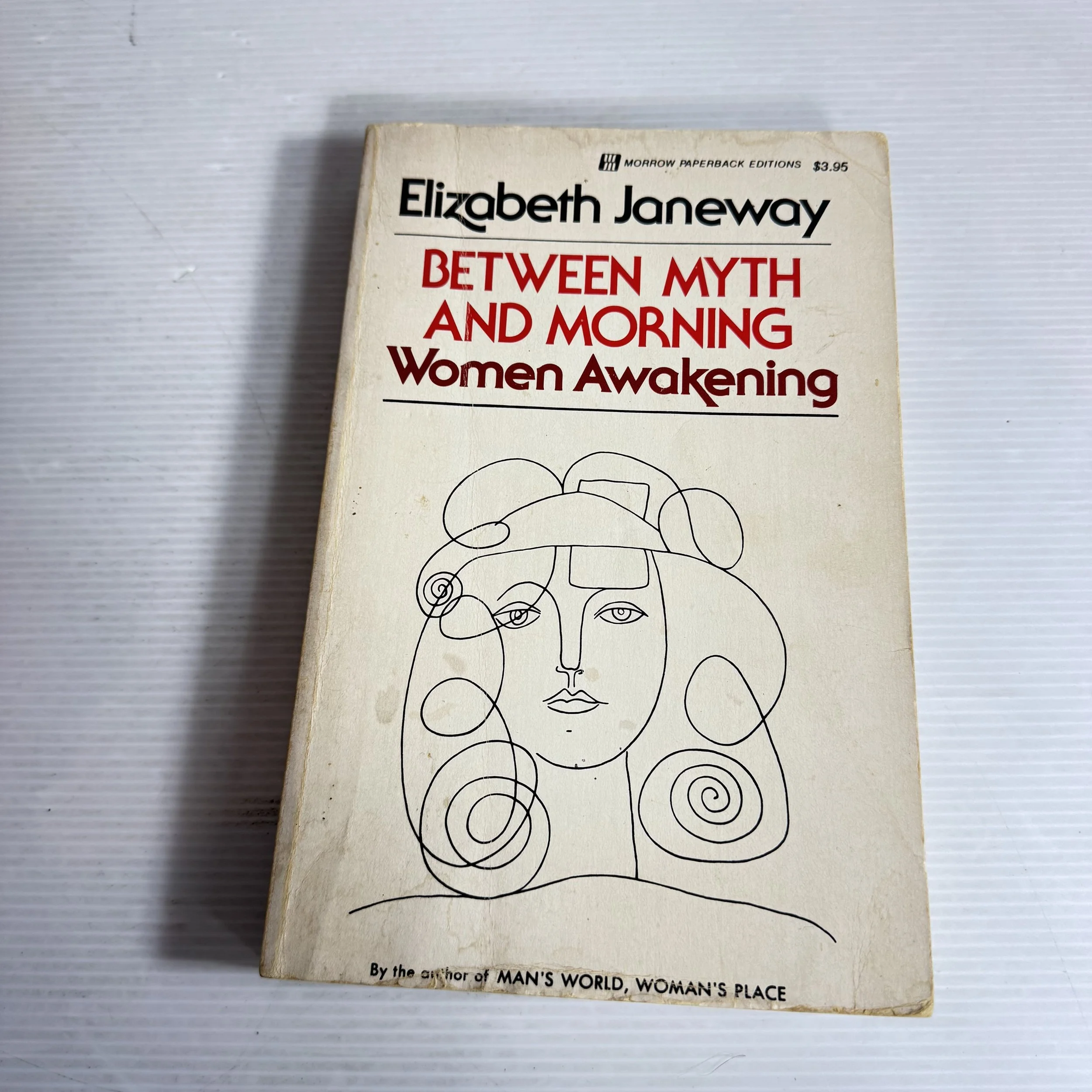 Between Myth and Morning : Women Awakening - Elizabeth Janeway (Vintage 1975)