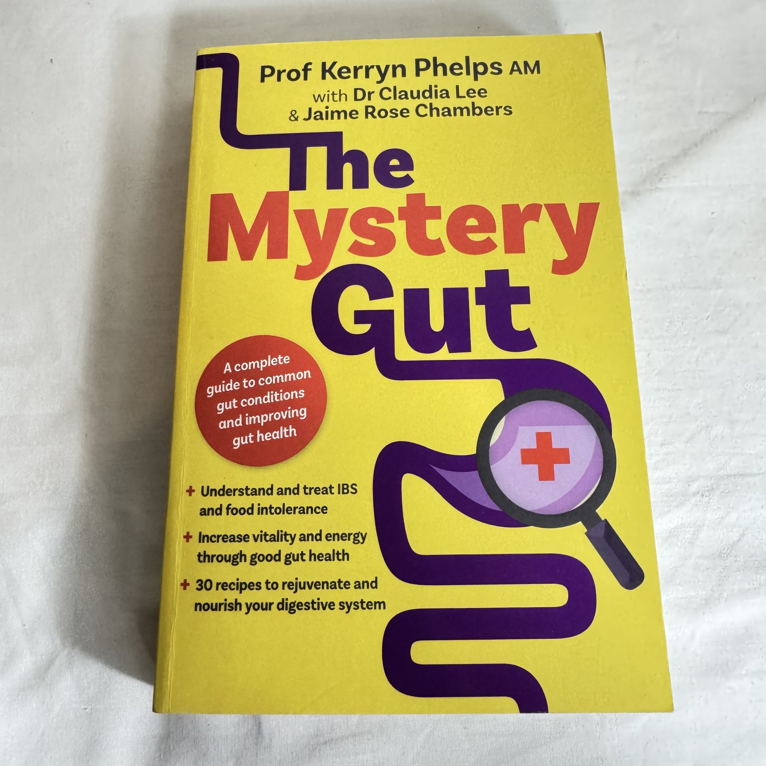 The Mystery Gut - Prof Kerryn Phelps AM with Dr Claudia Lee & Jaime Rose Chambers