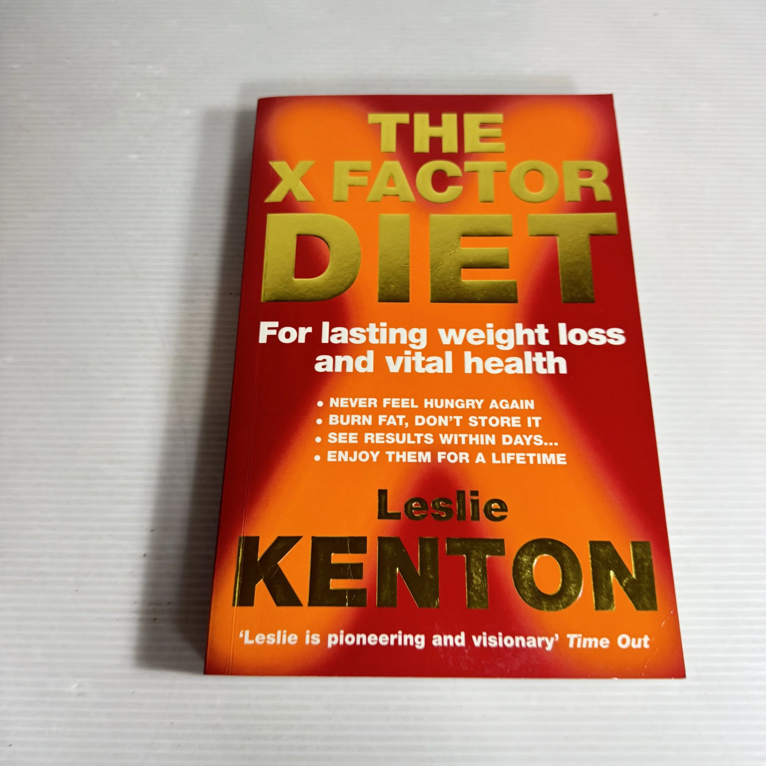 The X Factor Diet : For Lasting Weight Loss & Vital Health - Leslie Kenton