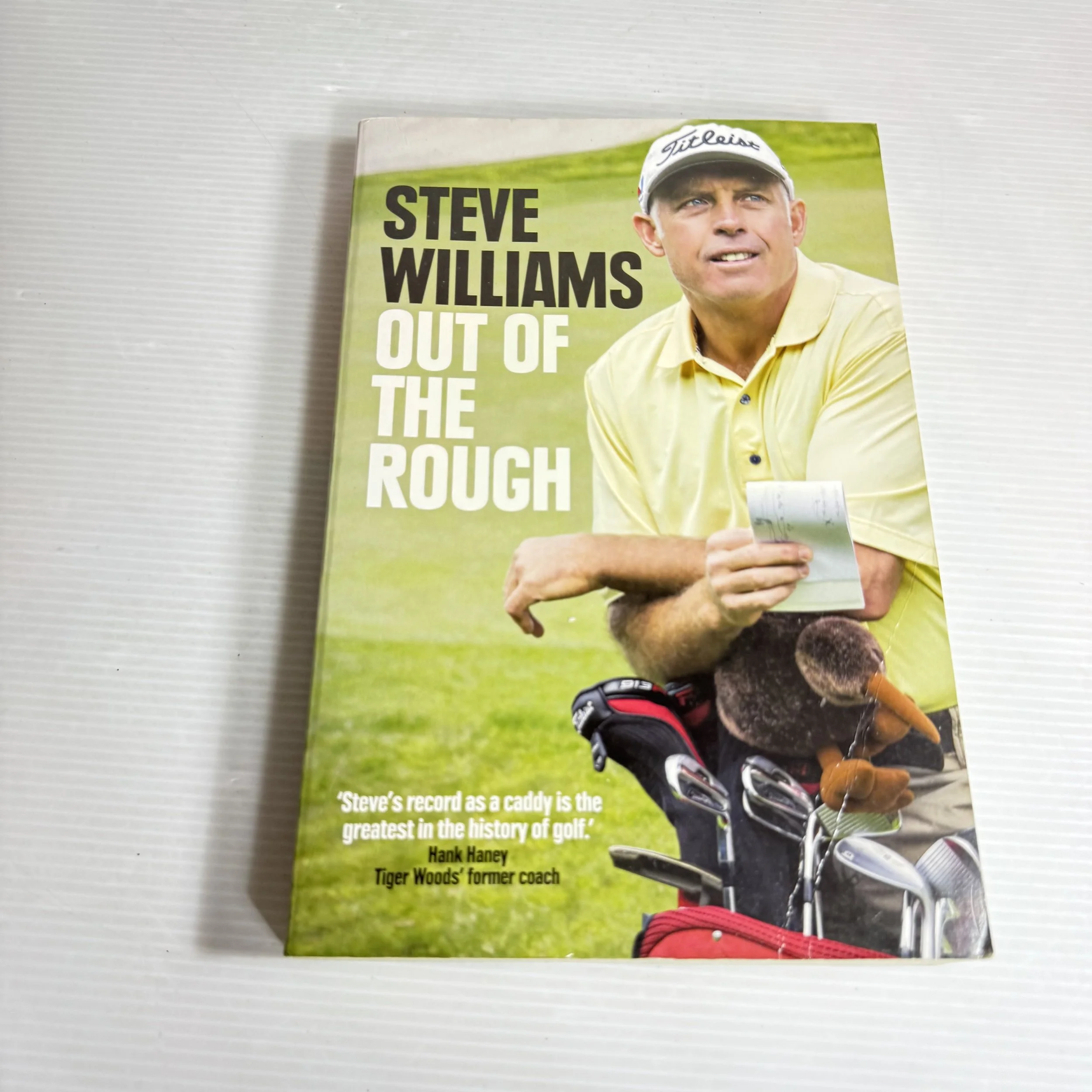 Out of The Rough : Steve Williams
