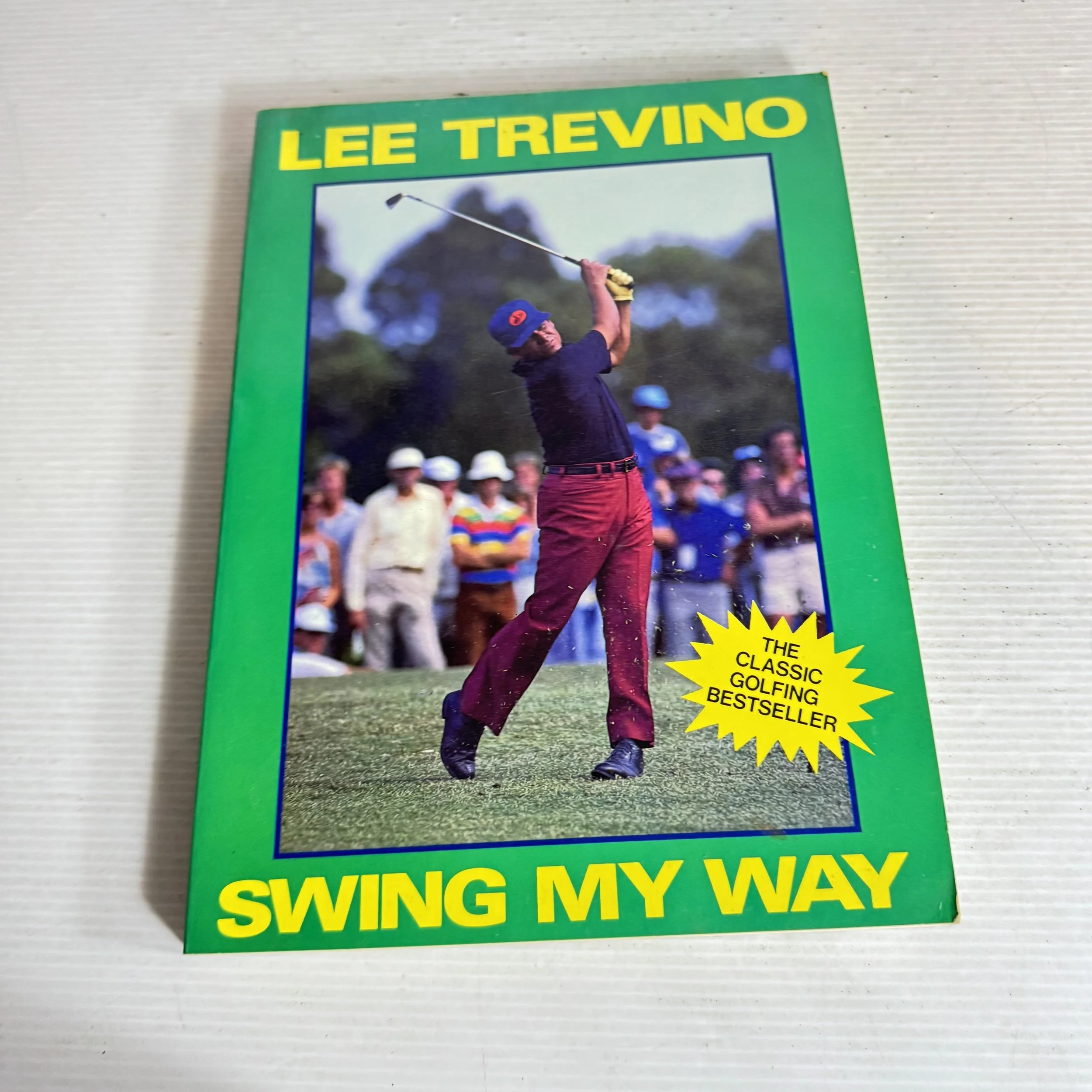 Swing My Way - Lee Trevino