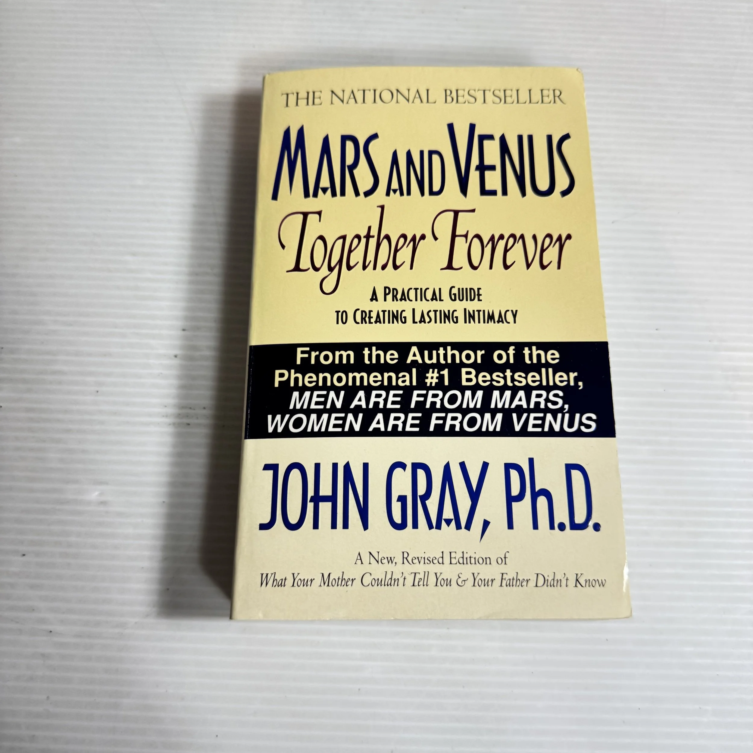 Mars And Venus Together Forever - John Gray, Ph.D.