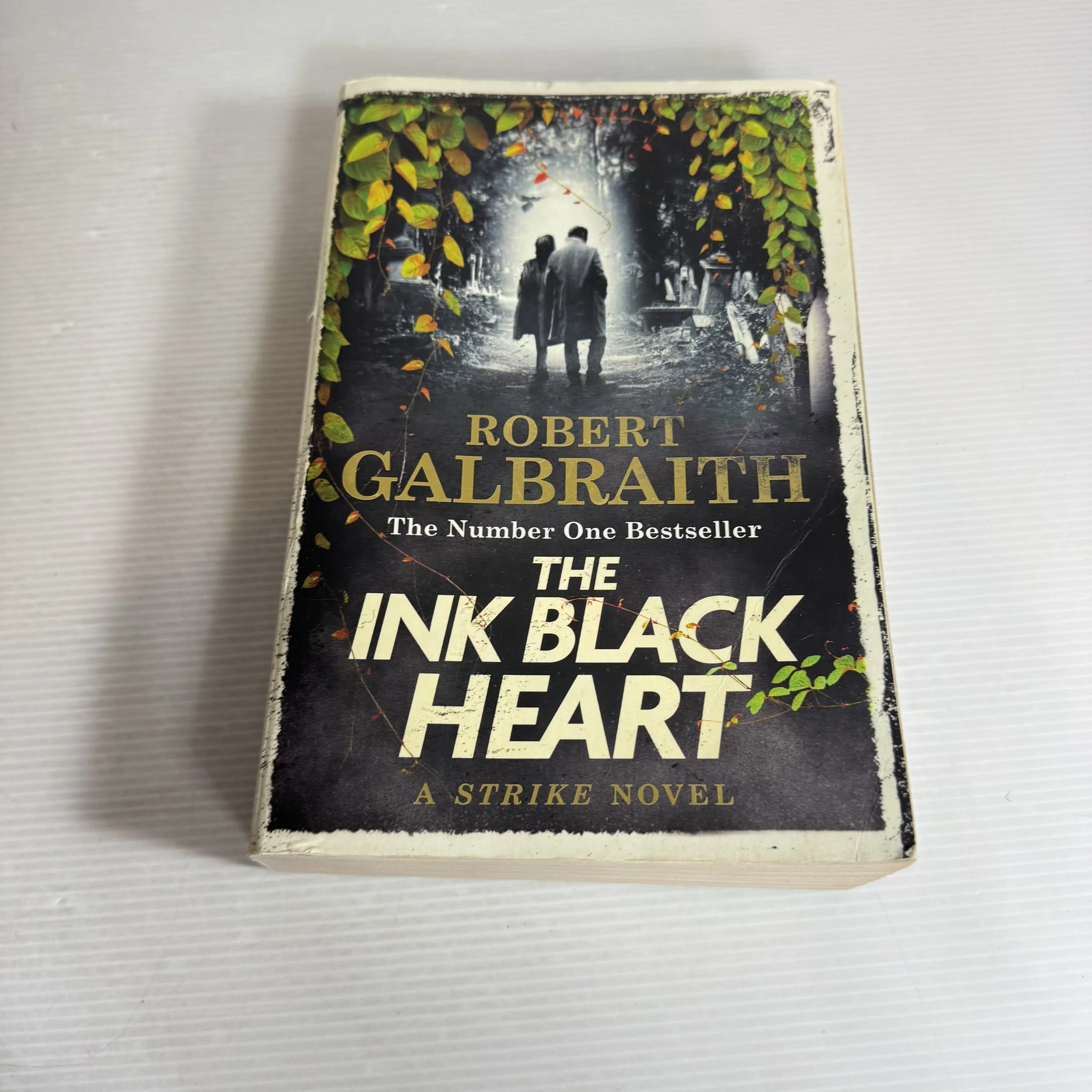 The Ink Black Heart : A Strike Novel - Robert Galbraith