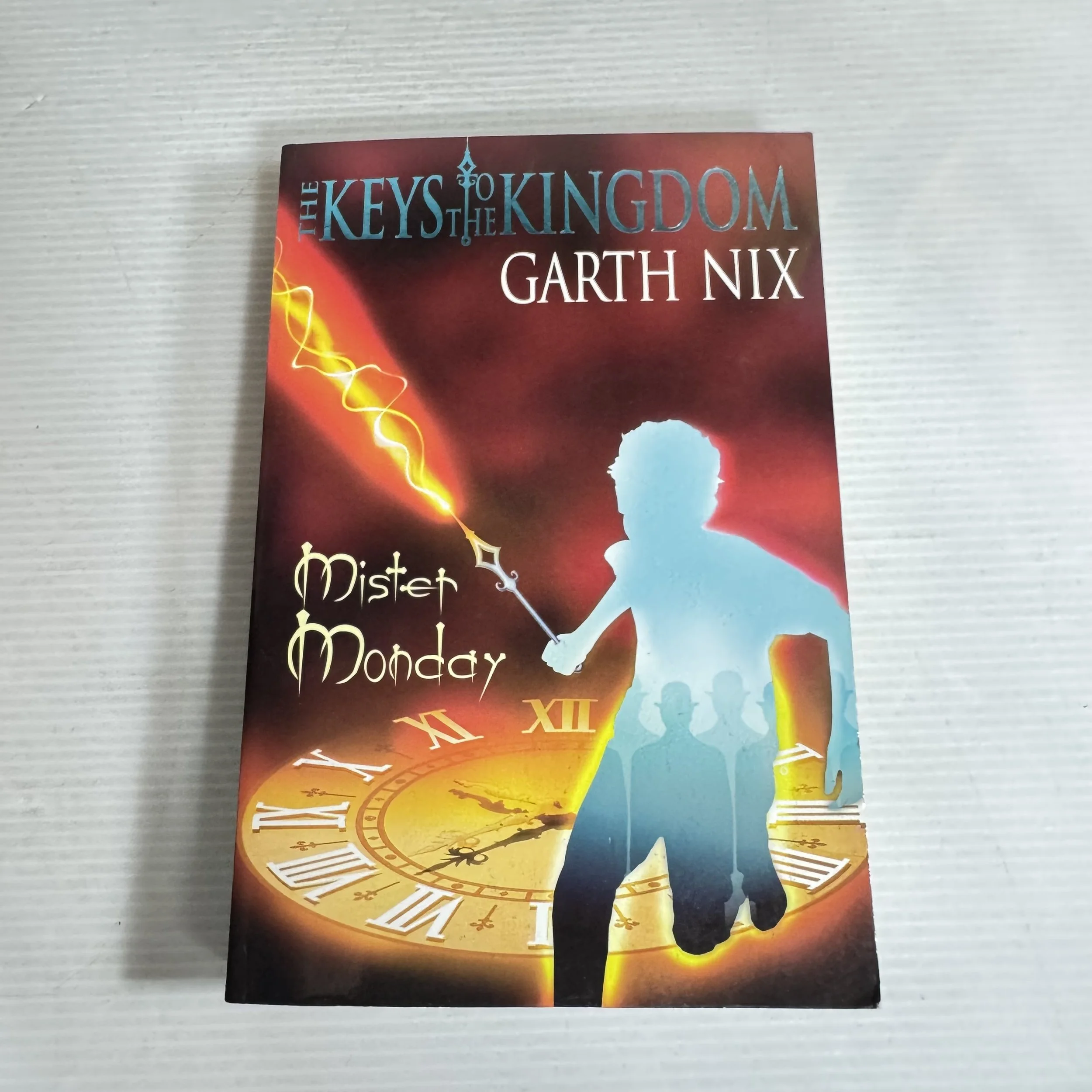 The Keys To The Kingdom: Mister Monday - Garth Nix