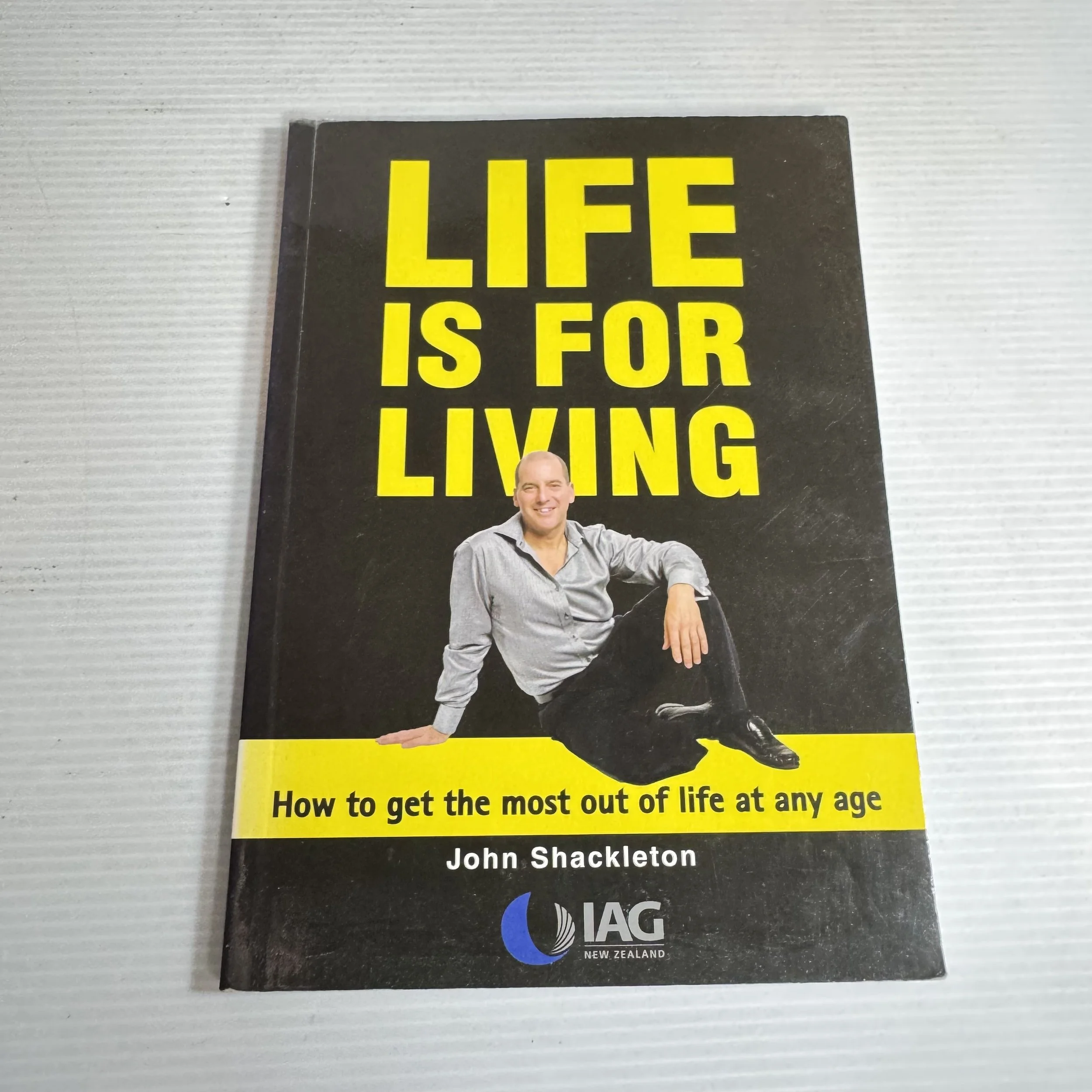 Life Is For Living - John Shackleton