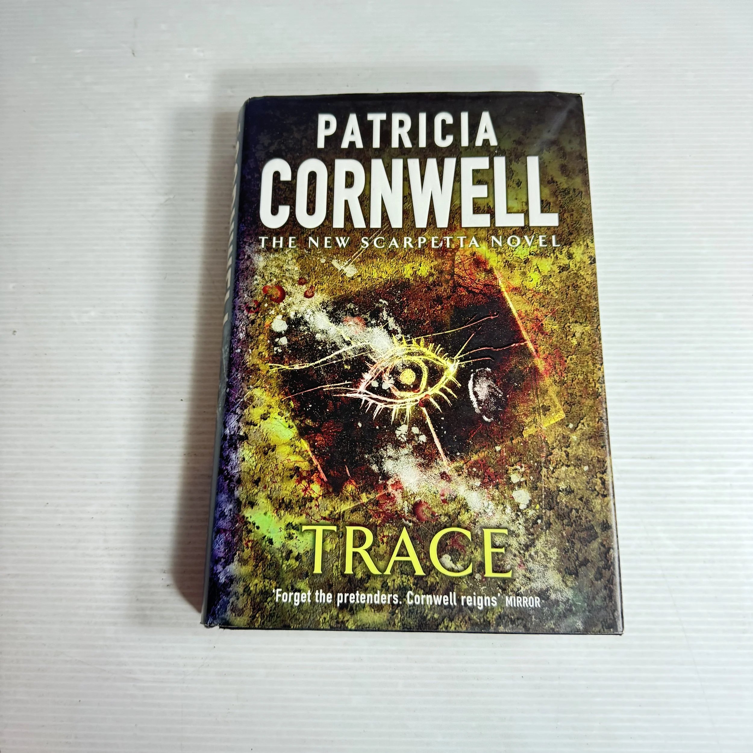 Trace: The New Scarpetta Novel - Patricia Cornwell