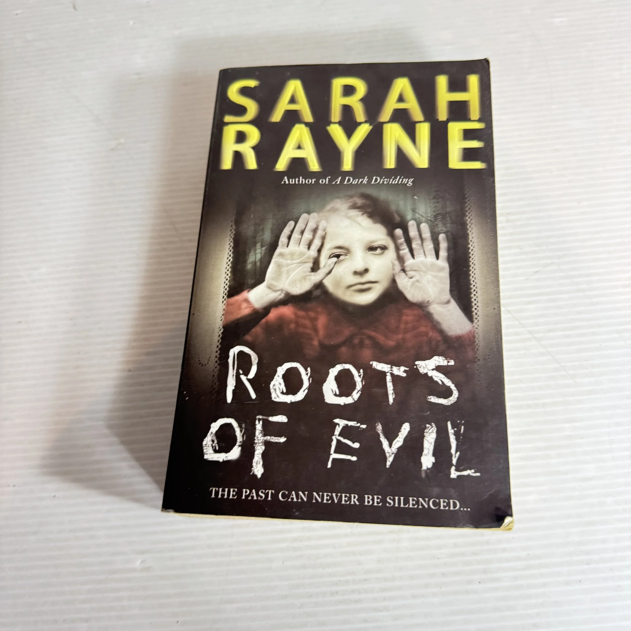 Roots of Evil - Sarah Rayne