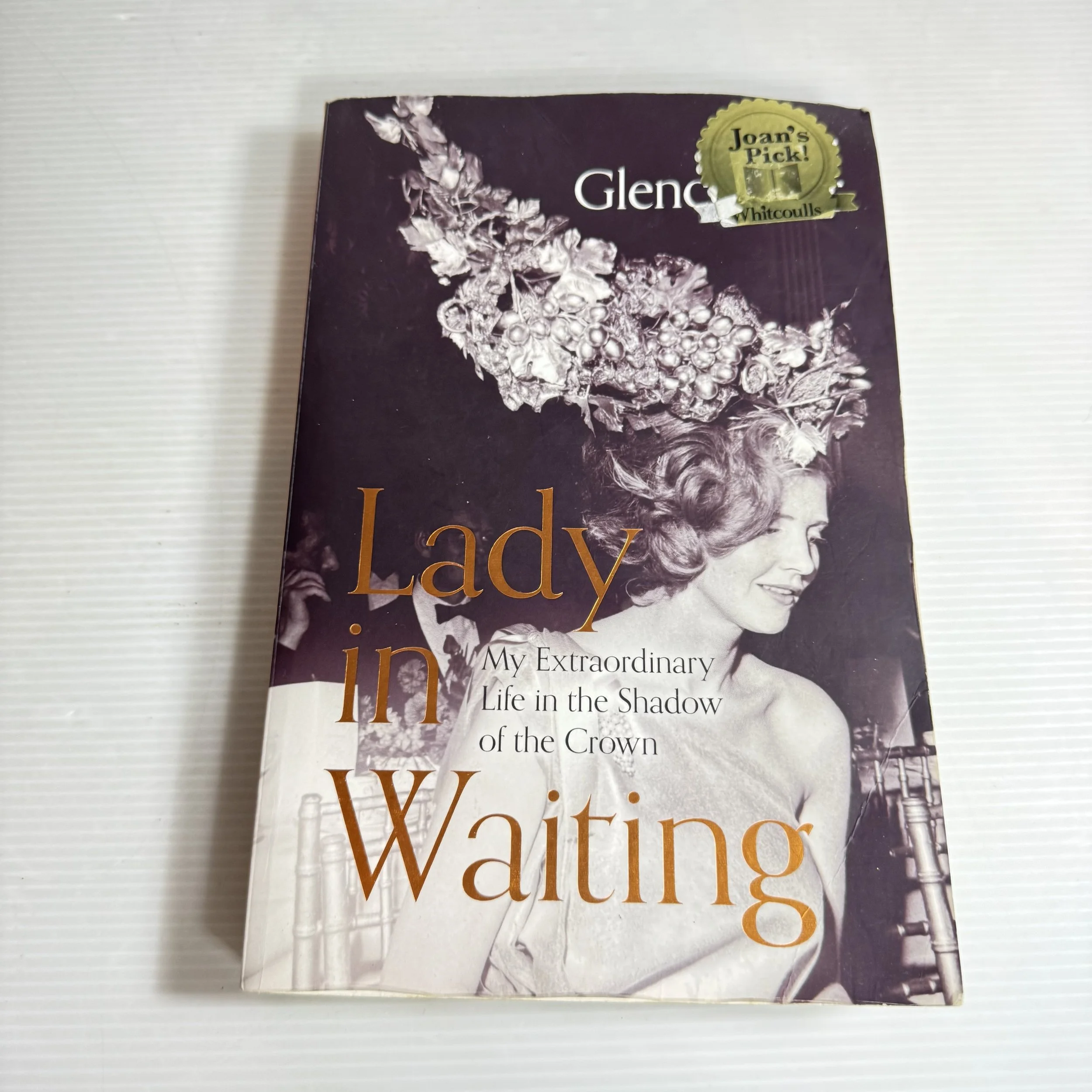 Lady In Waiting : My Extraordinary Life in the Shadow of the Crown - Anne Glenconner