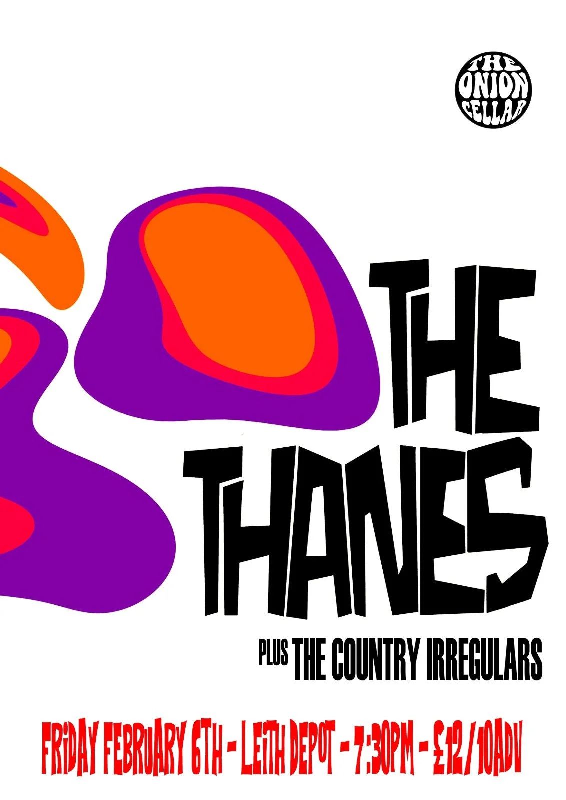 ONION CELLAR PRESENTS - The Thanes & County Irregulars