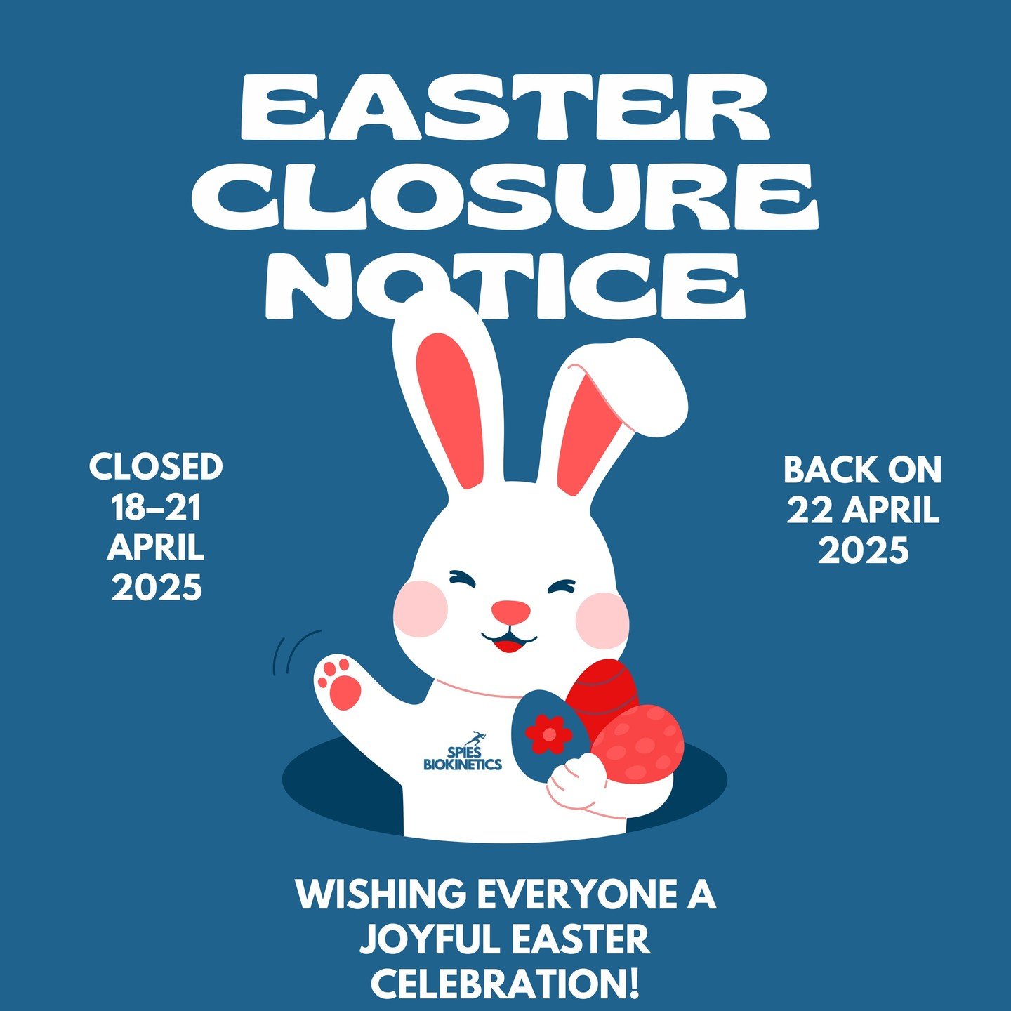 🐣 Easter Weekend Closure 🌸
Spies Biokinetics will be closed from Friday, 18 April to Monday, 21 April for the Easter weekend.
We wish you a joyful and restful time with your loved ones! 💛
See you again on Tuesday, 22 April.
#SpiesBiokinetics #Ea