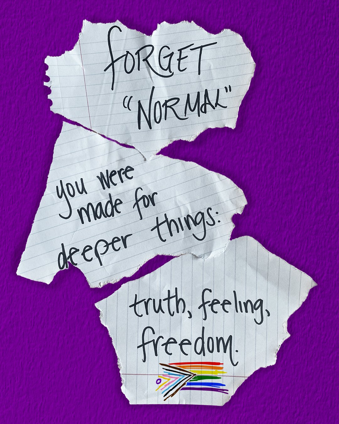 You were never meant to be &ldquo;normal.&rdquo;
You were meant to be free.

This Pride season, we&rsquo;re not chasing standards.
We&rsquo;re choosing truth.
We&rsquo;re honoring feeling.
We&rsquo;re embracing queer freedom in all its wild, undefina