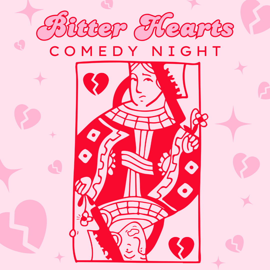 Bitter Hearts Comedy Club 