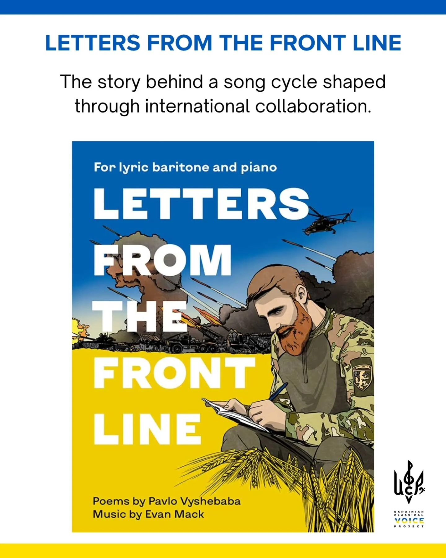 The Ukrainian Classical Voice Project celebrates "Letters from the Front Line", a stunning song cycle by American composer Evan Mack @evan.mack.music featuring poetry by Pavlo Vyshebaba @vyshebaba.

The world premiere took place at the Mus&