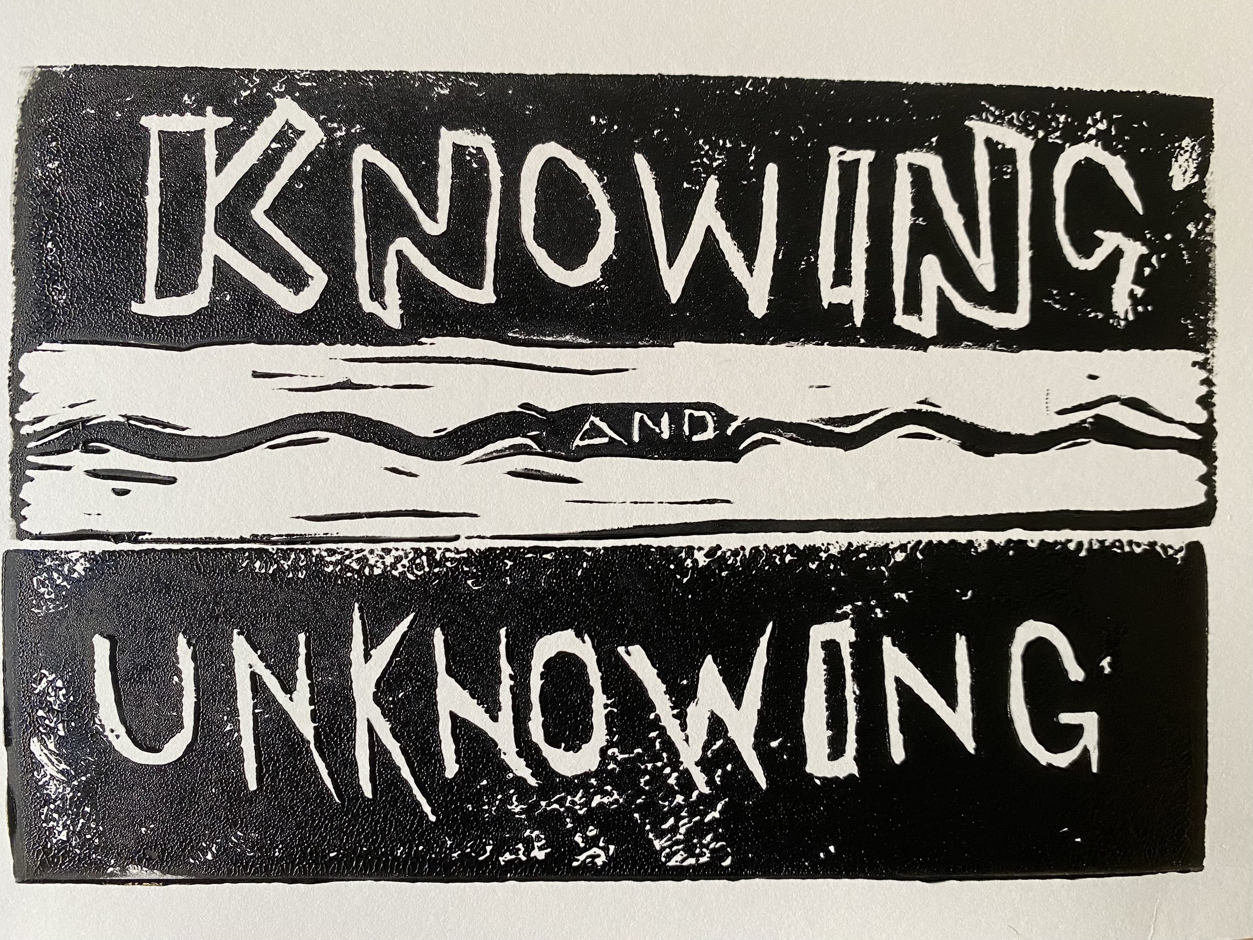 Knowing and Unknowing