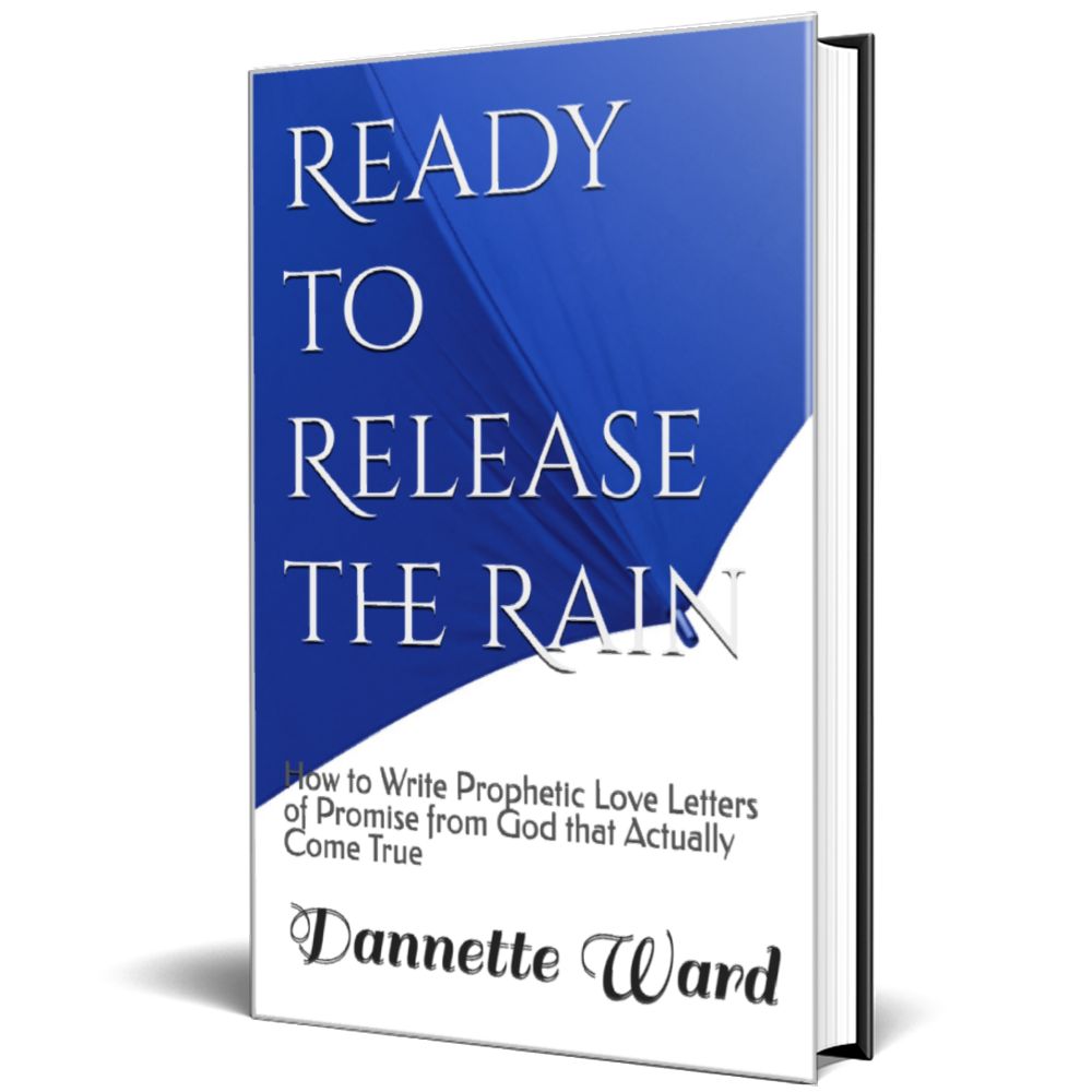 Ready to Release the Rain PDF book--How to Write Prophetic Love Letters That Come True