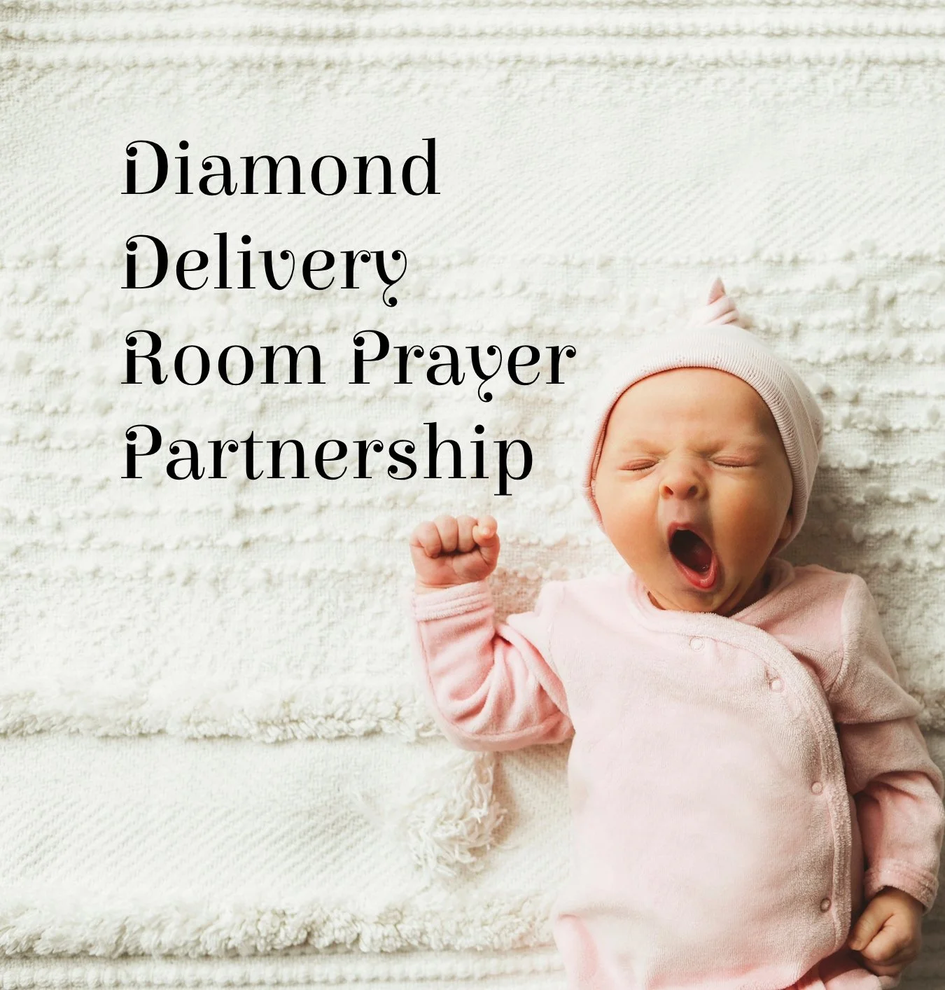 Delivery Room Prayer Partnership