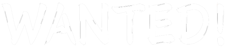 'WANTED!' in bold, white letters with a black outline against a black background advertising collectable items wanted.
