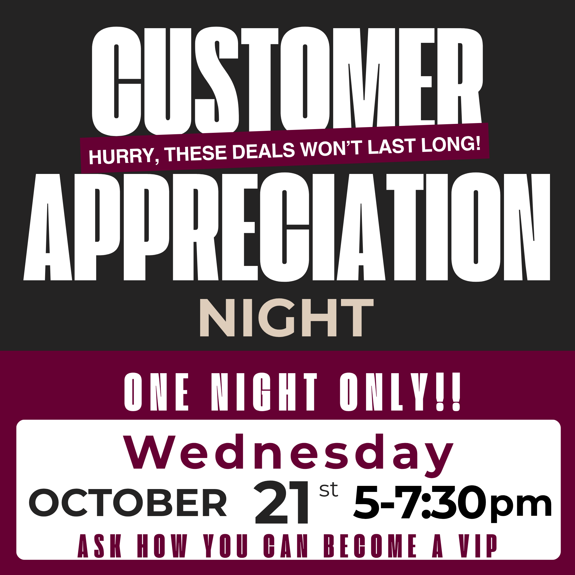 CUSTOMER APPRECIATION NIGHT