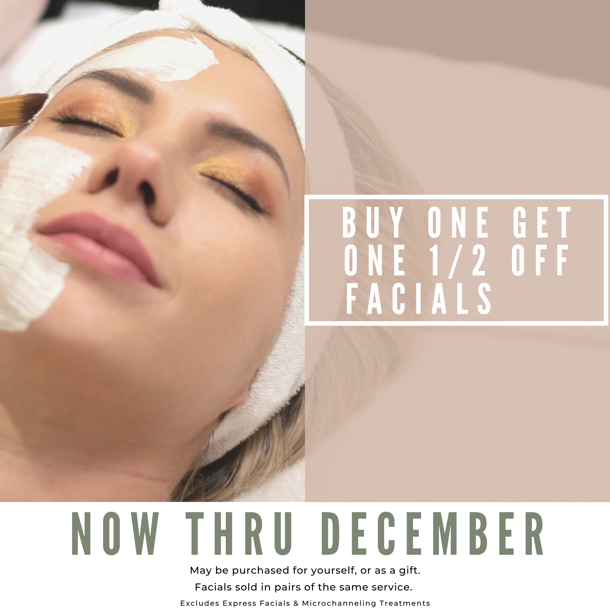 BOGO 1/2 OFF FACIALS