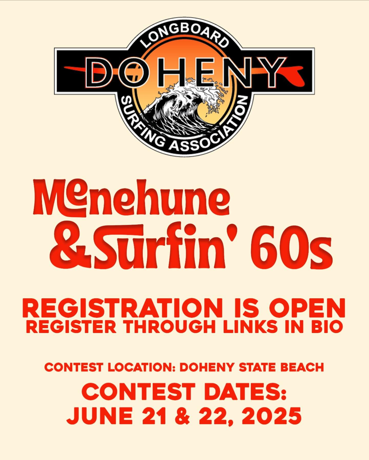 Hello everyone,

We are excited to let you know that the registration for the 2025 Menehune &amp; Surfin&rsquo; 60s surf contests are OPEN.

That&rsquo;s right.  These two awesome events are back for another year.

What are these contests, you ask?  