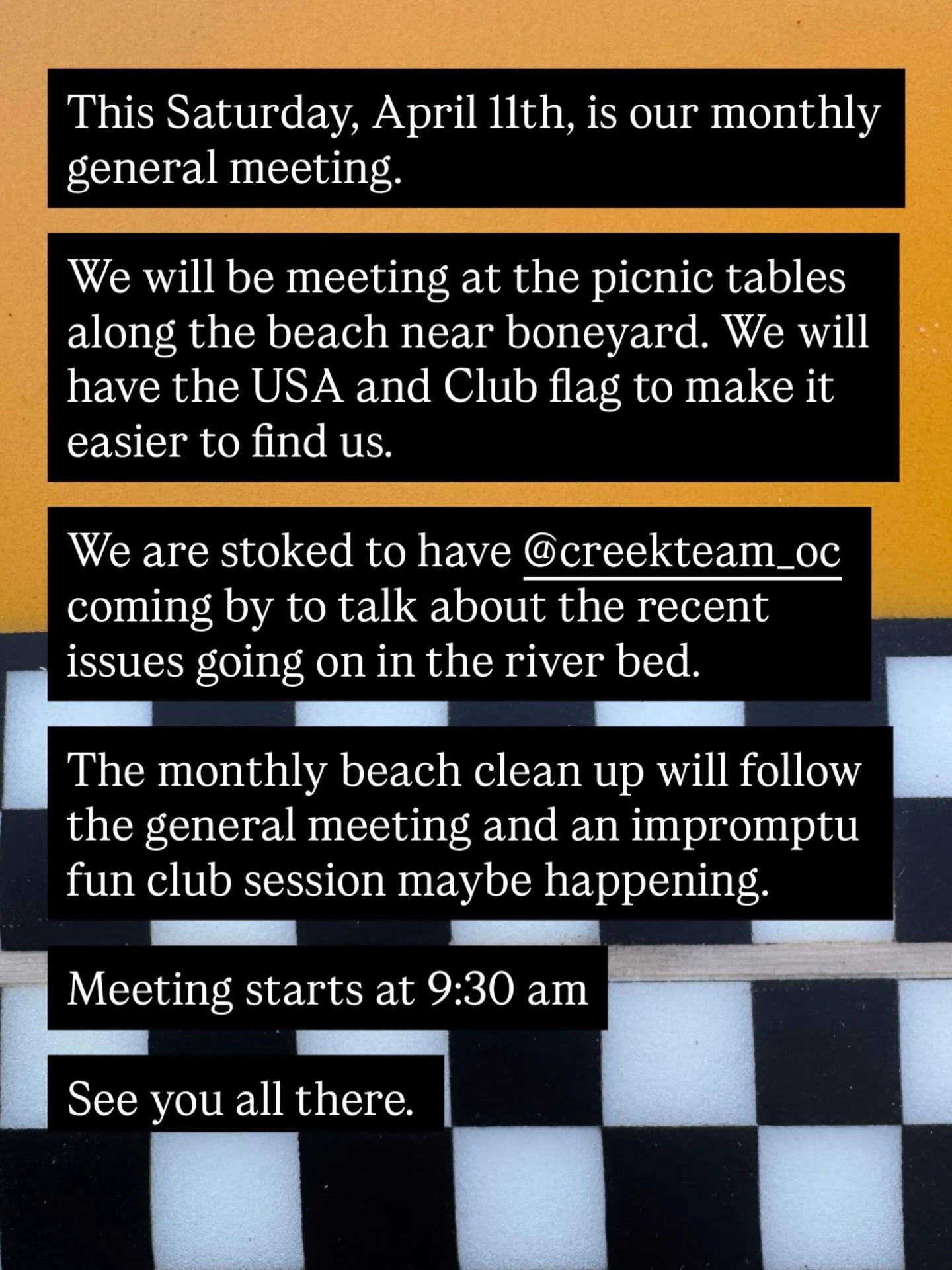 See you this Saturday folks. 

General meeting featuring the @creekteam_oc talking about the recent creek issues in the county. 

Our monthly beach clean up is happening after the meeting and an impromptu fun club surf session for anyone interested. 