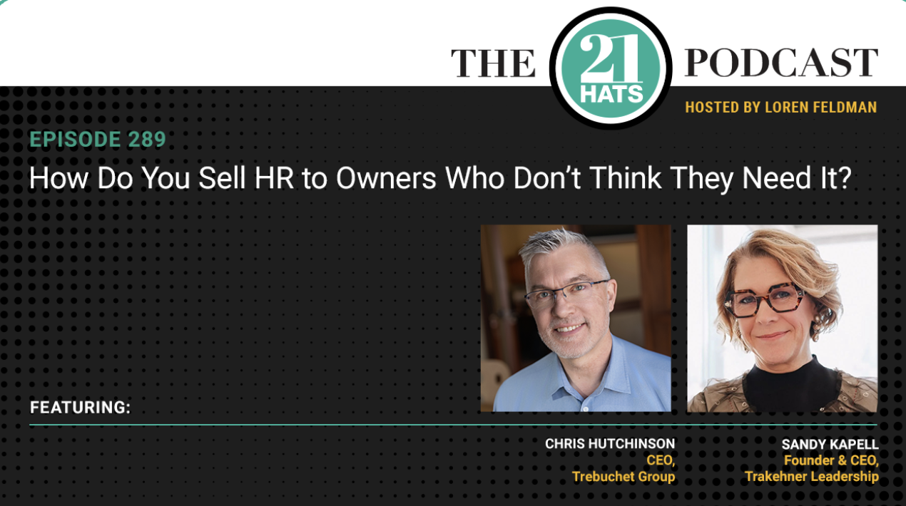 How Do You Sell HR to Owners Who Don’t Think They Need It?